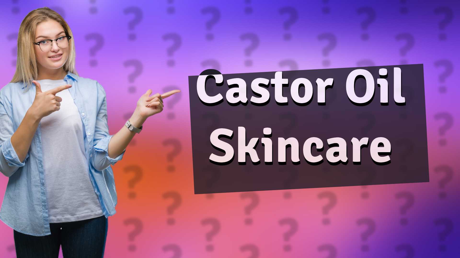 Castor Oil Skincare