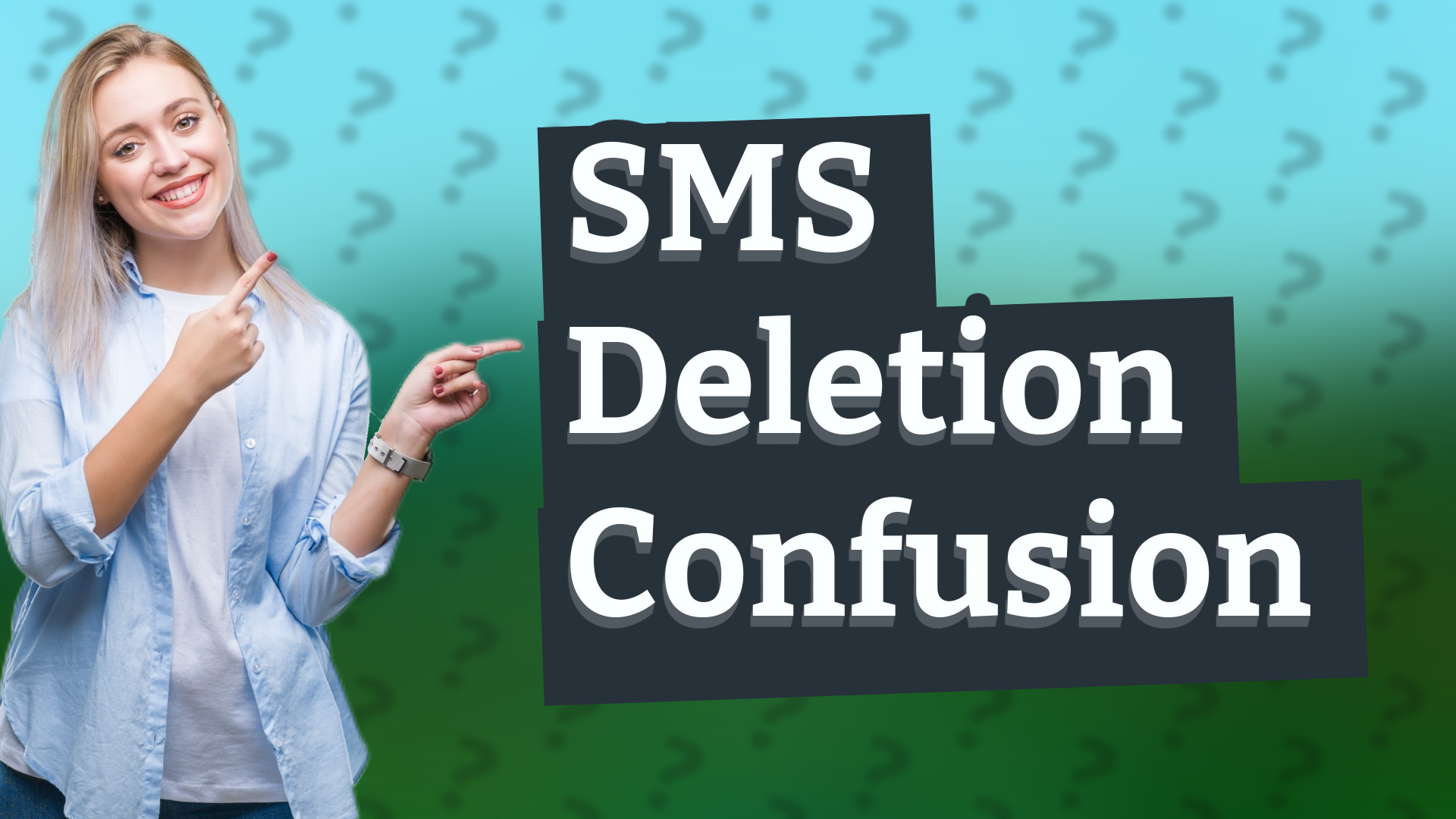 SMS Deletion Confusion