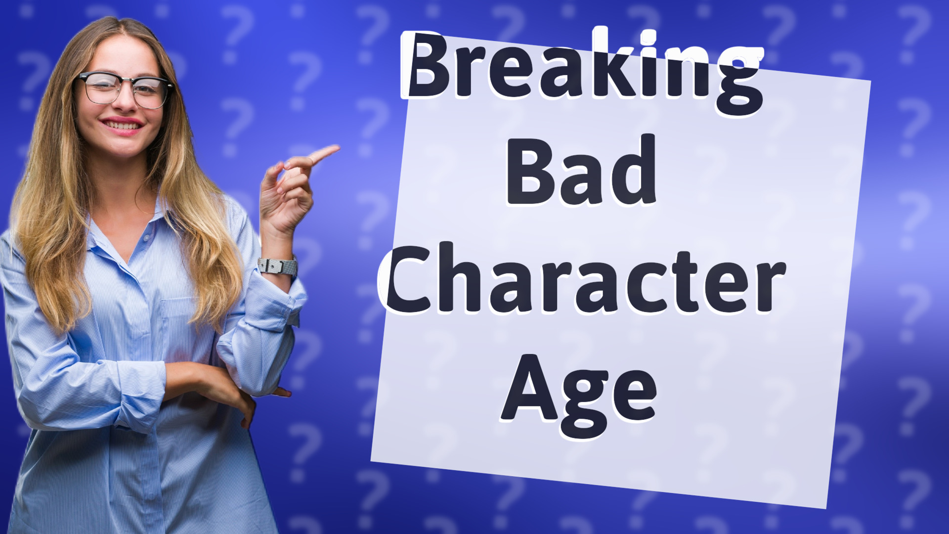 Breaking Bad Character Age