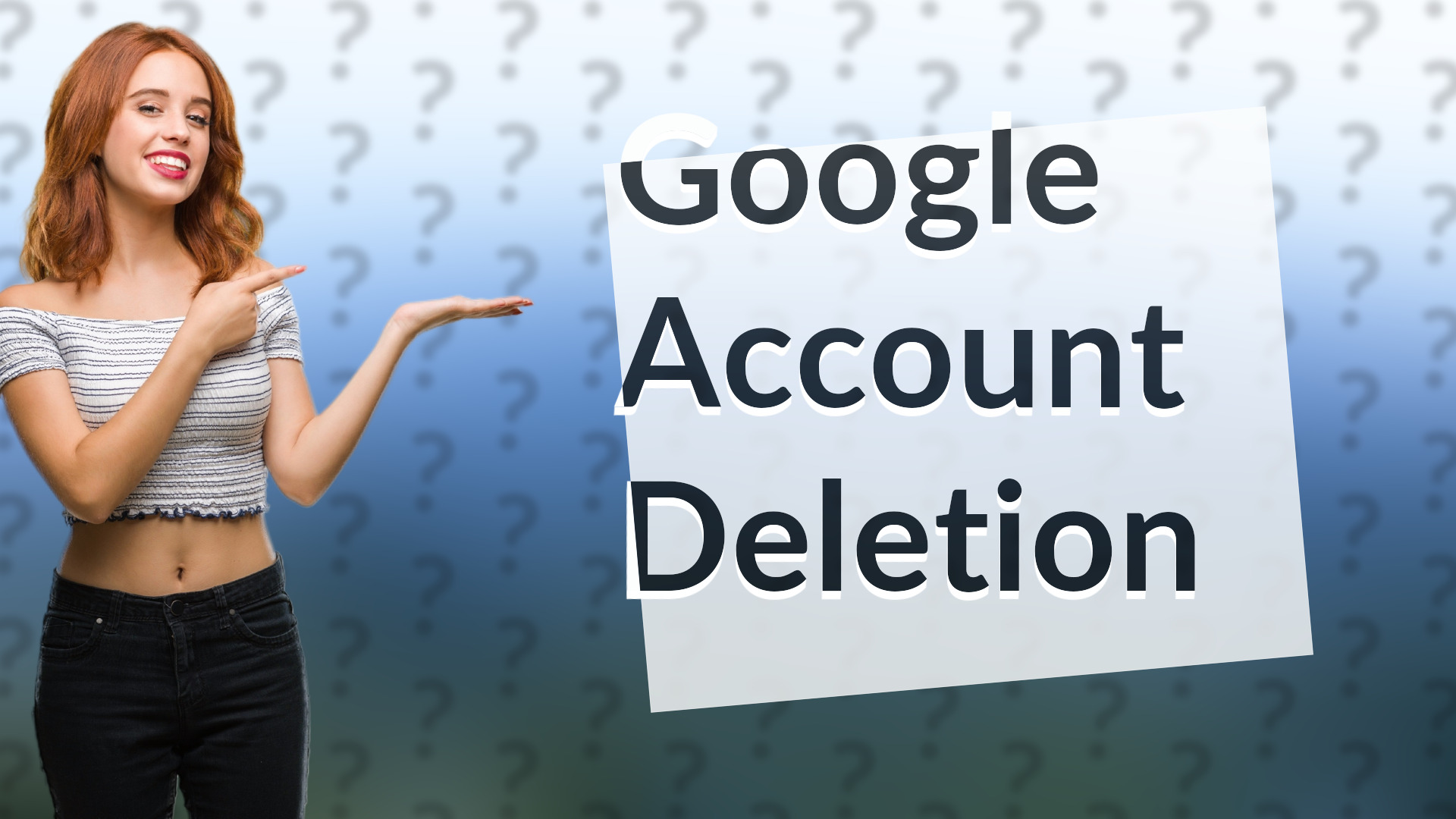 Google Account Deletion