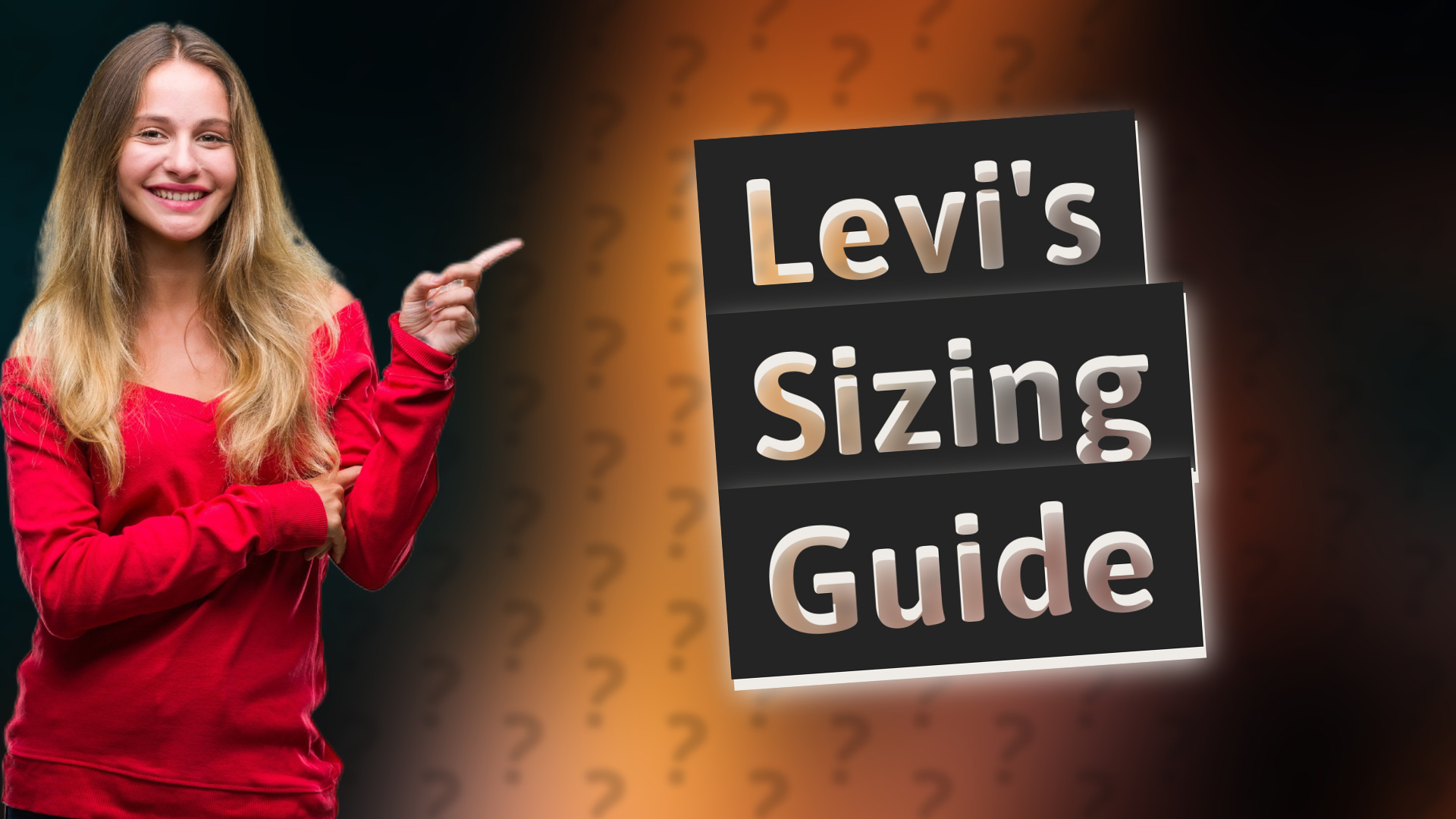 Levi's Sizing Guide