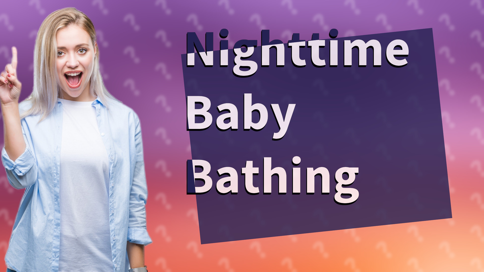 Nighttime Baby Bathing
