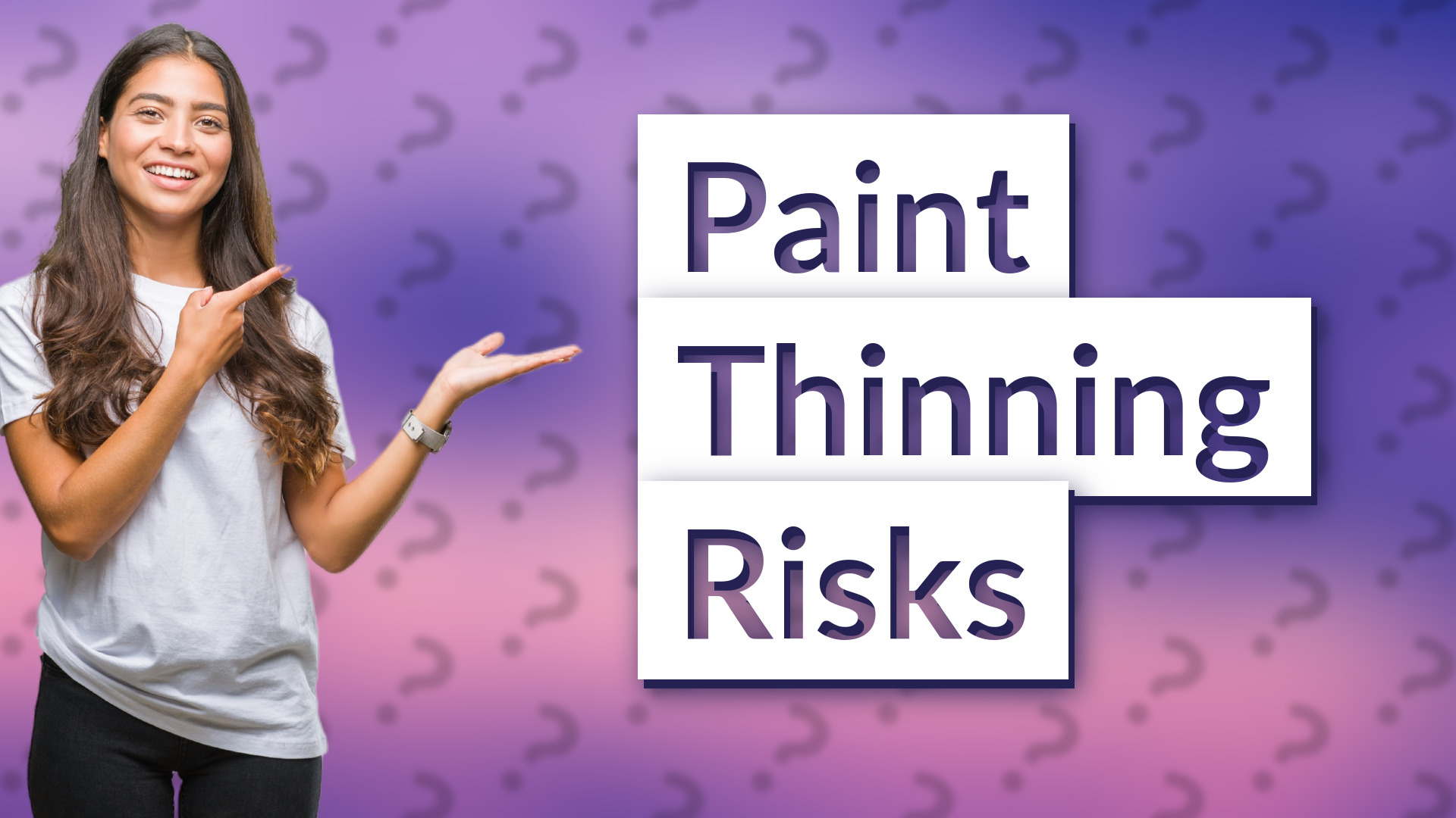 Paint Thinning Risks