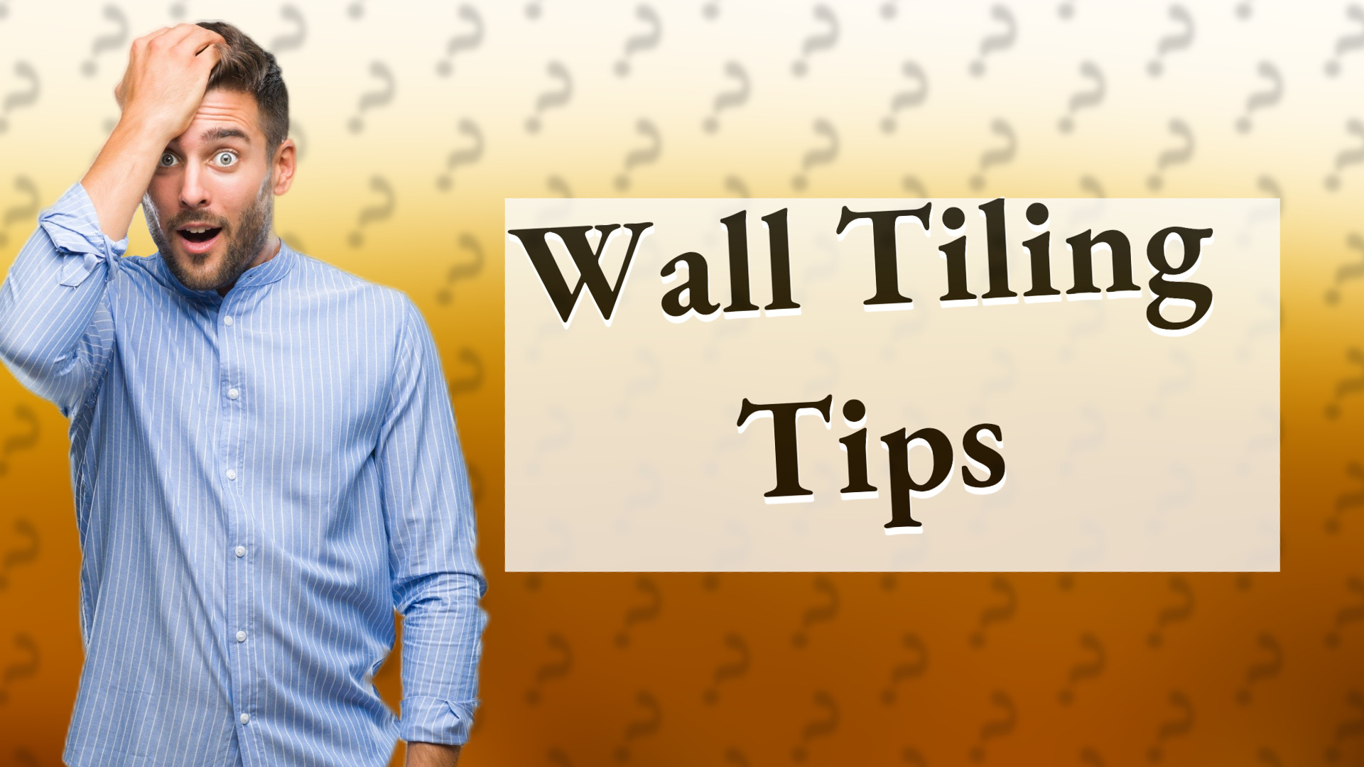 Wall Tiling Tips