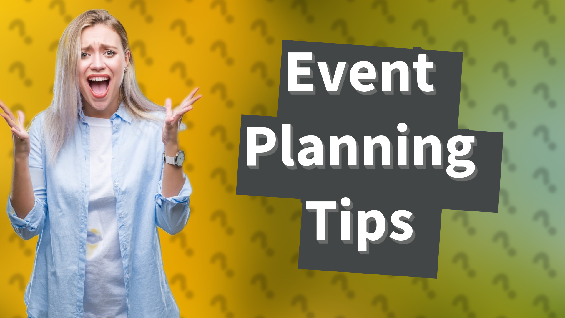 Event Planning Tips