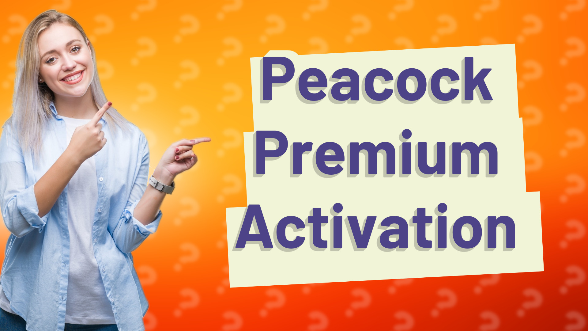 Peacock Premium Activation