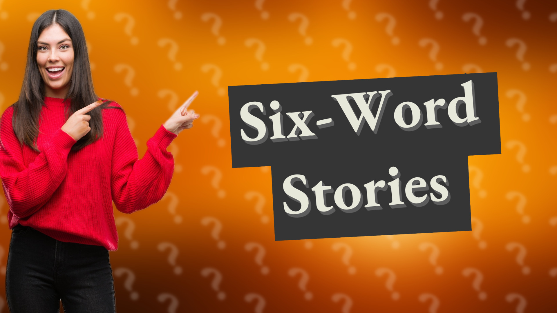 Six-Word Stories