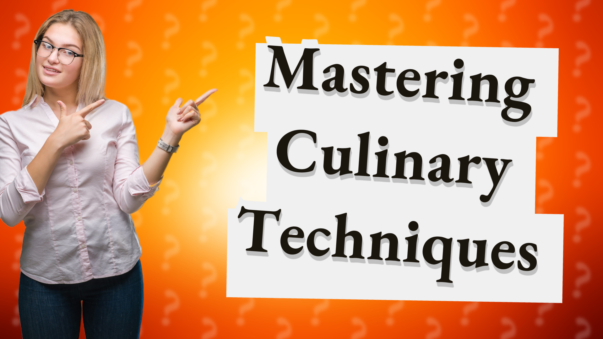 Mastering Culinary Techniques