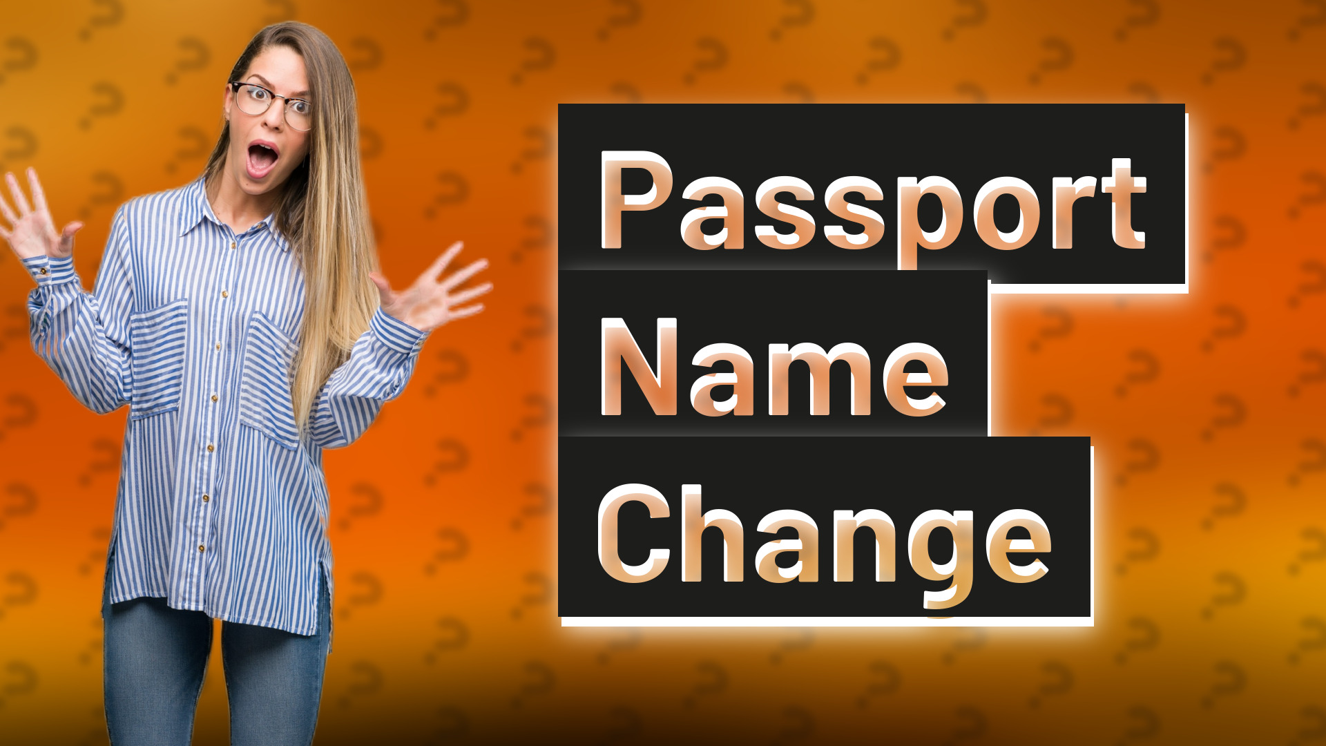 Passport Name Change