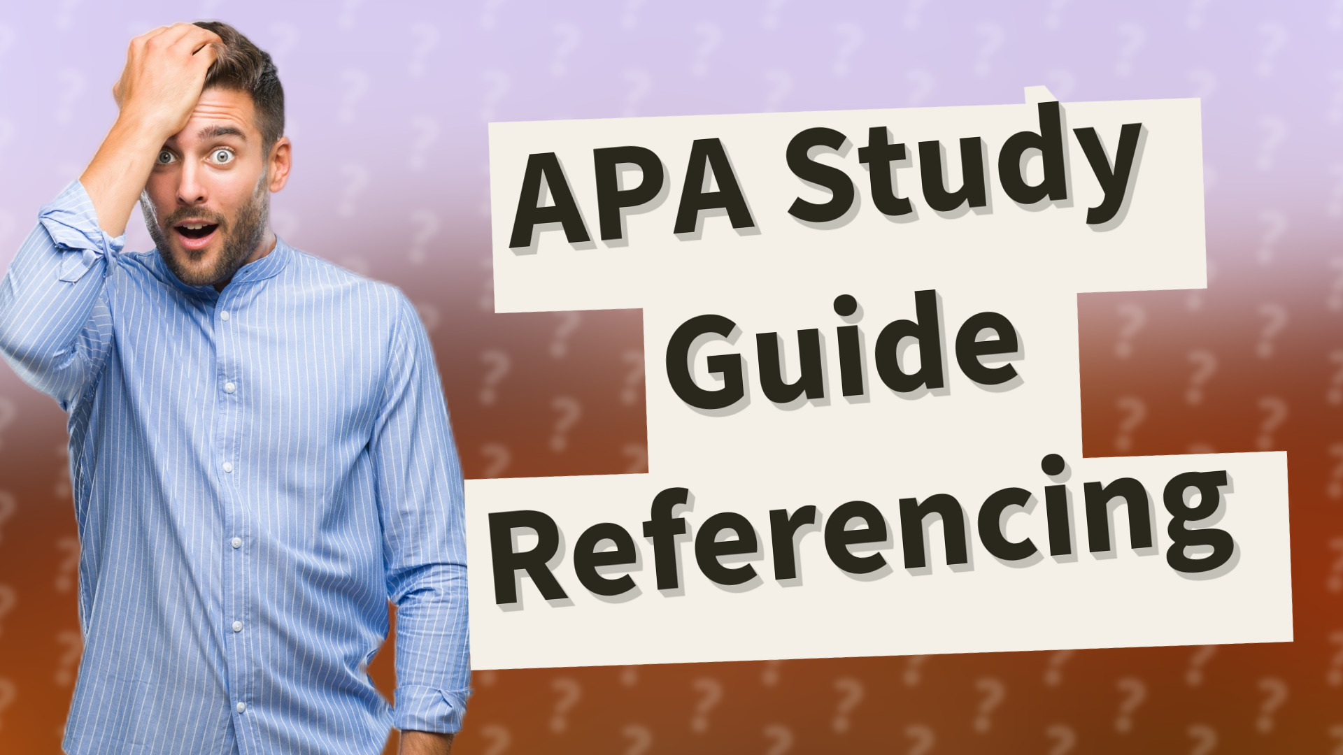 APA Study Guide Referencing