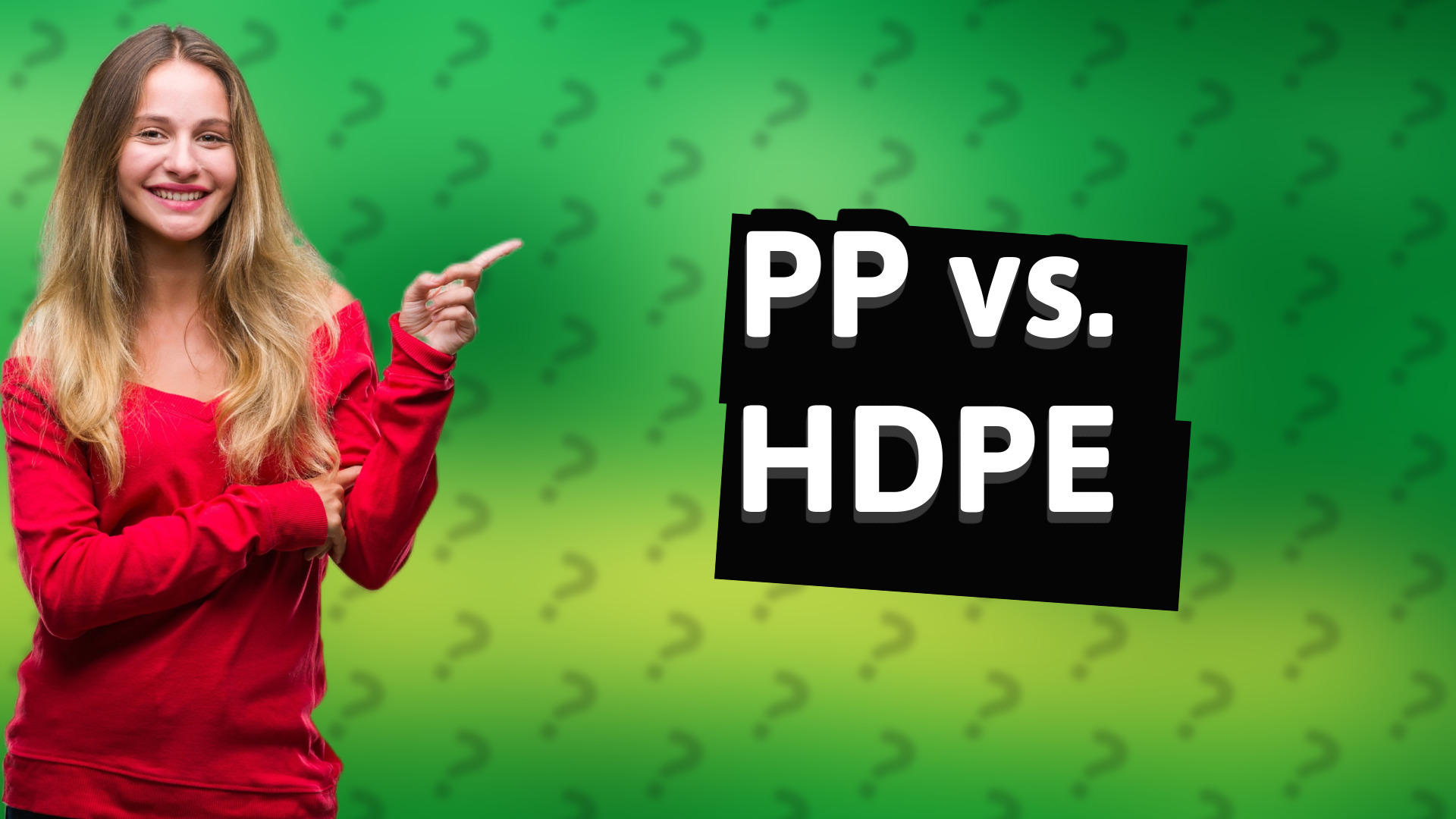 PP vs. HDPE