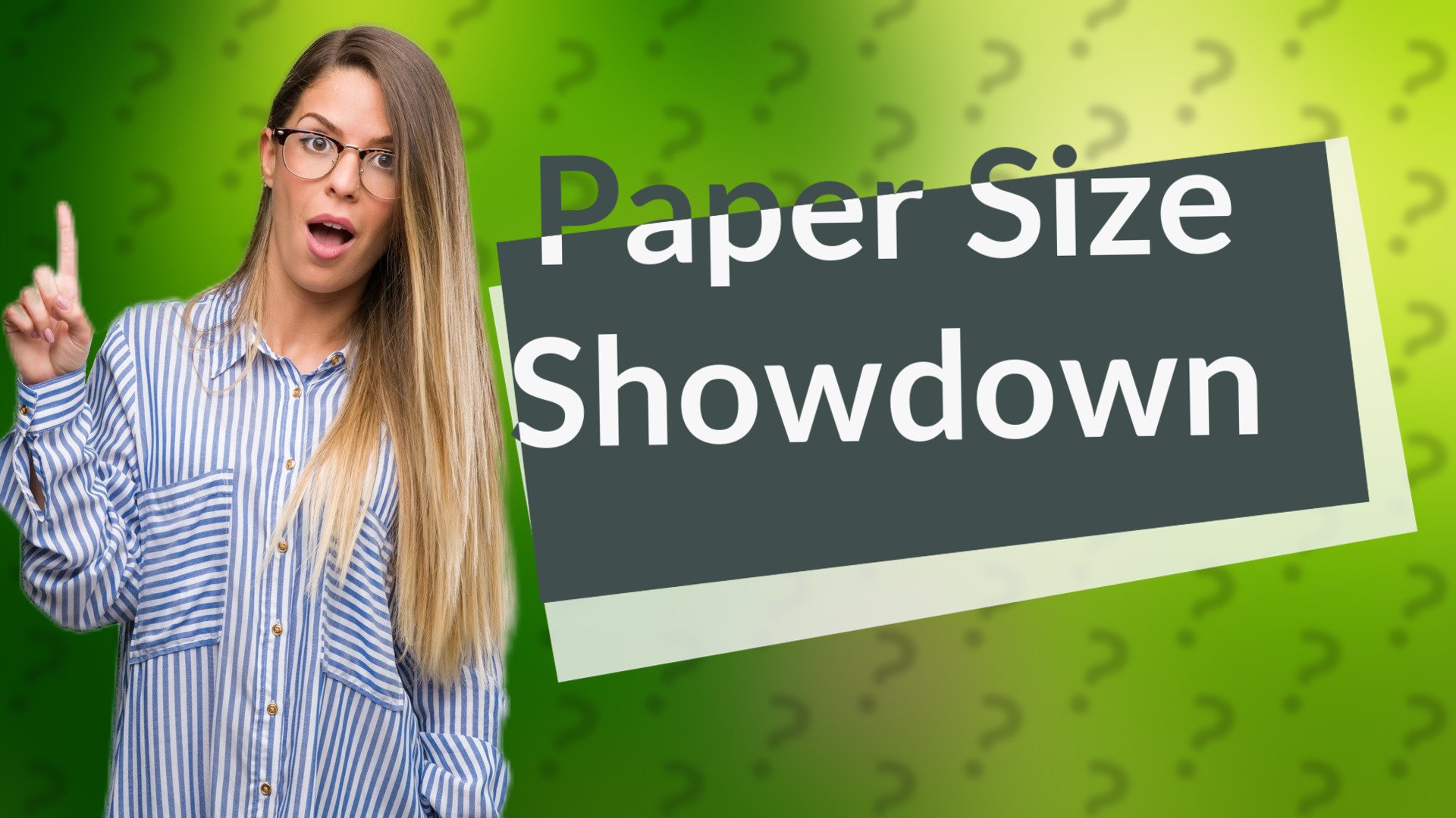 Paper Size Showdown