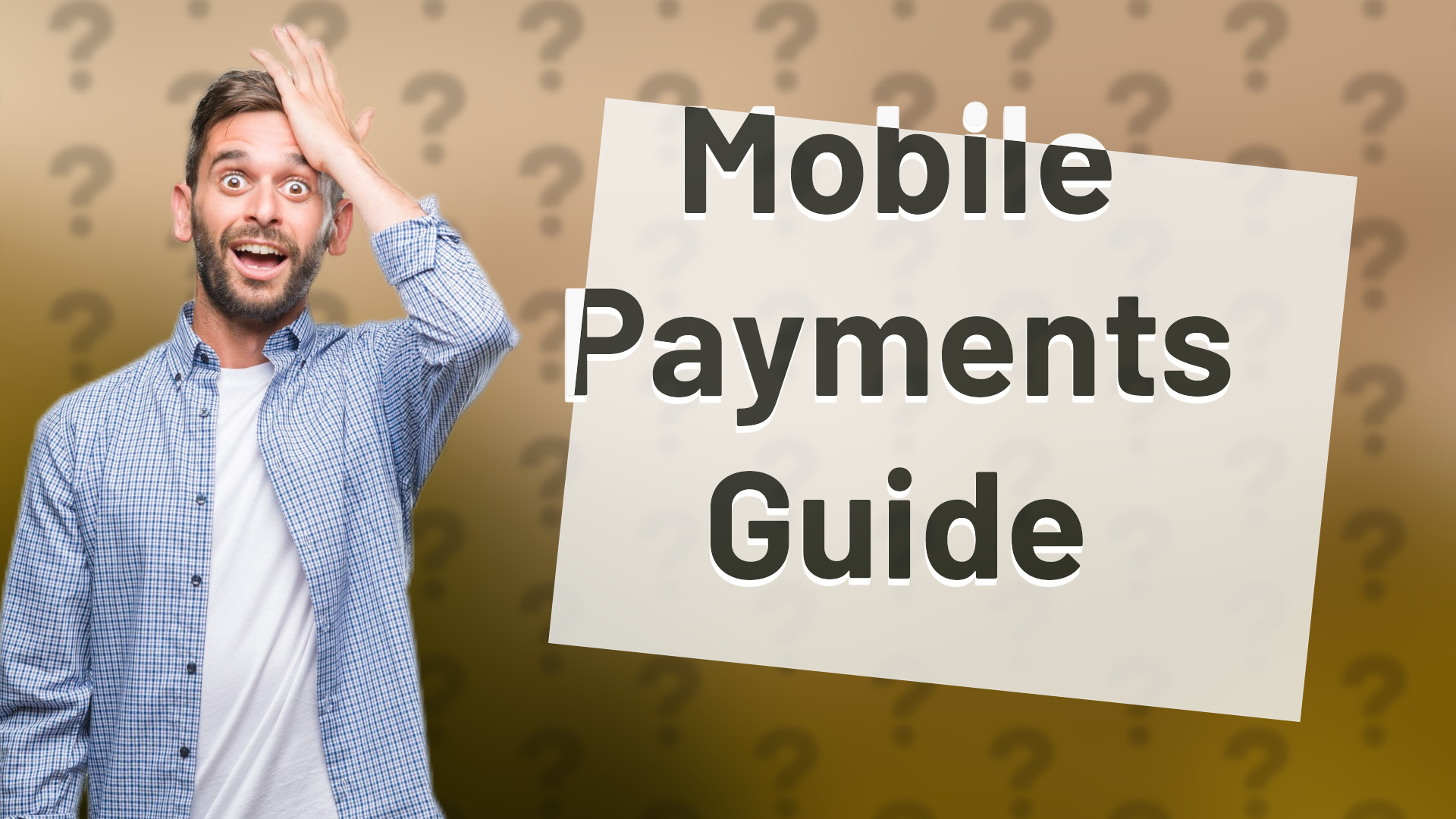 Mobile Payments Guide