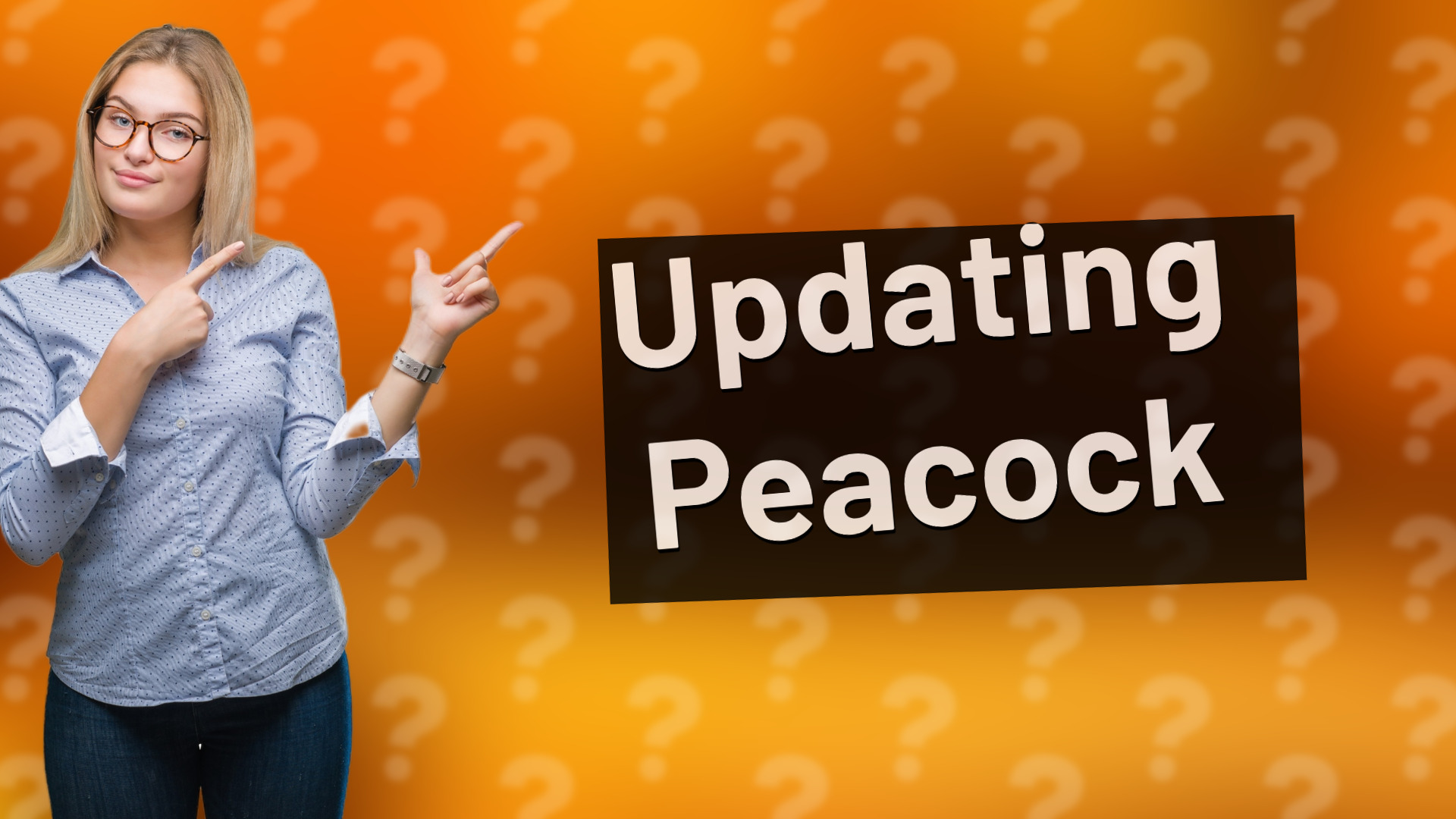 Updating Peacock