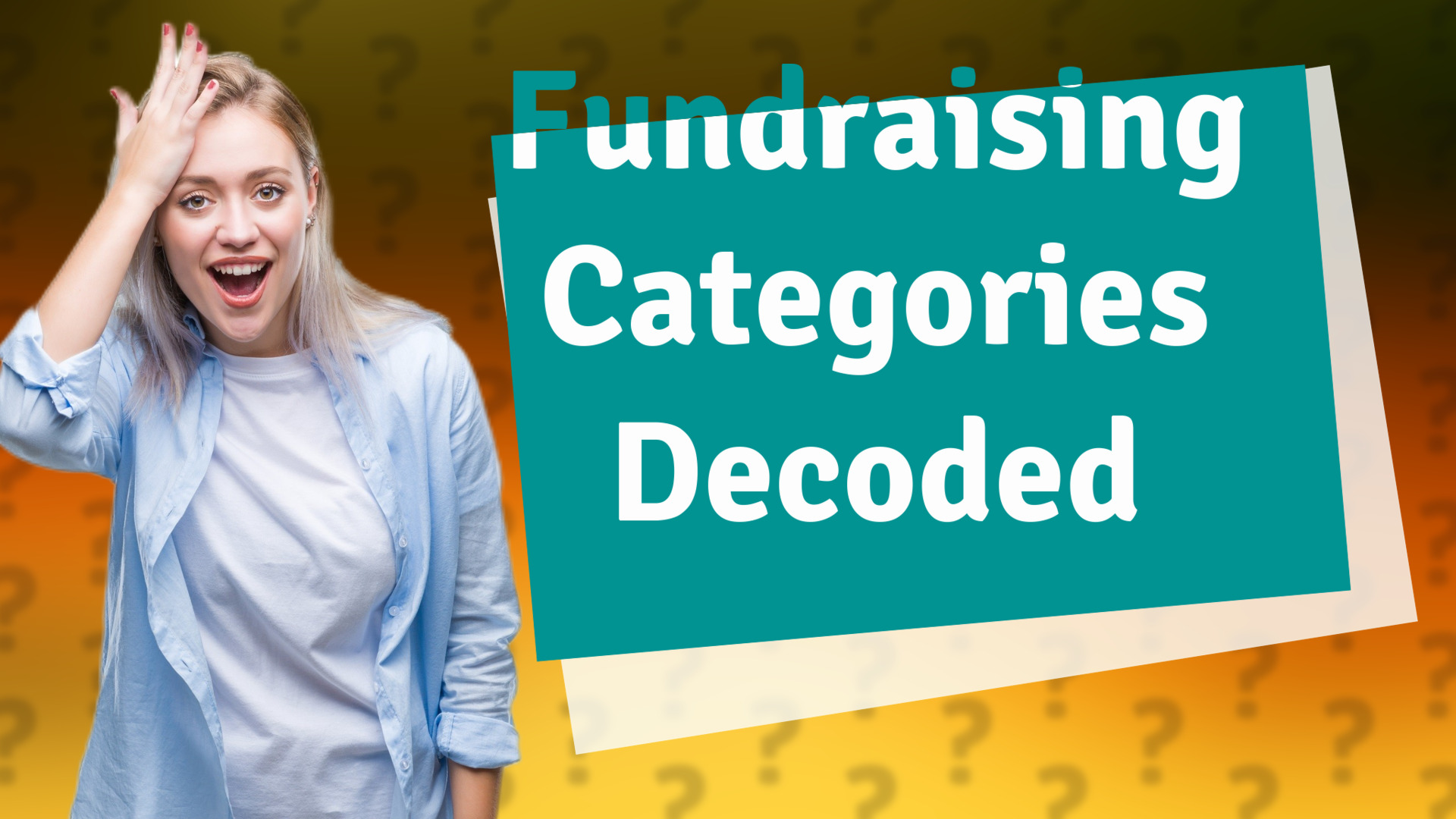 Fundraising Categories Decoded