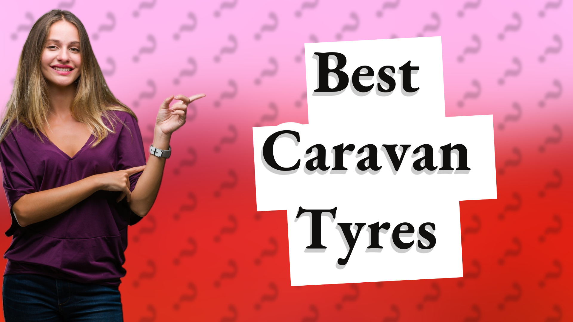 Best Caravan Tyres
