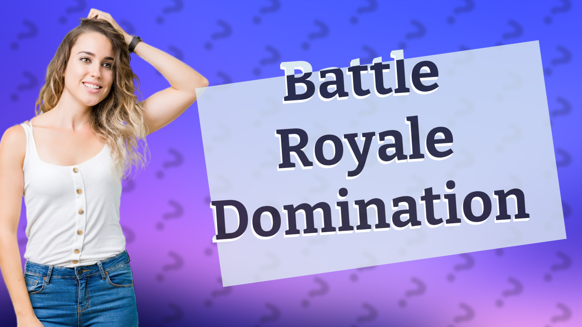 Battle Royale Domination