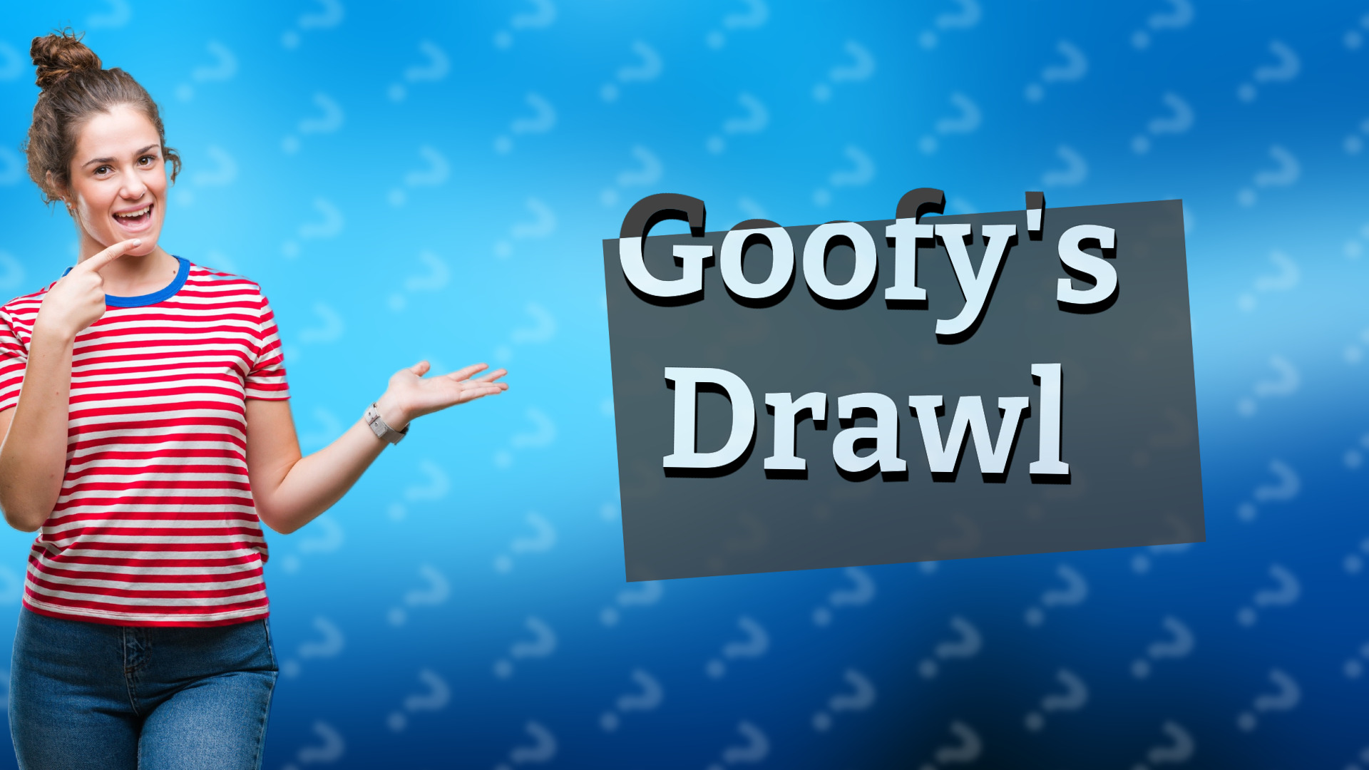 Goofy's Drawl