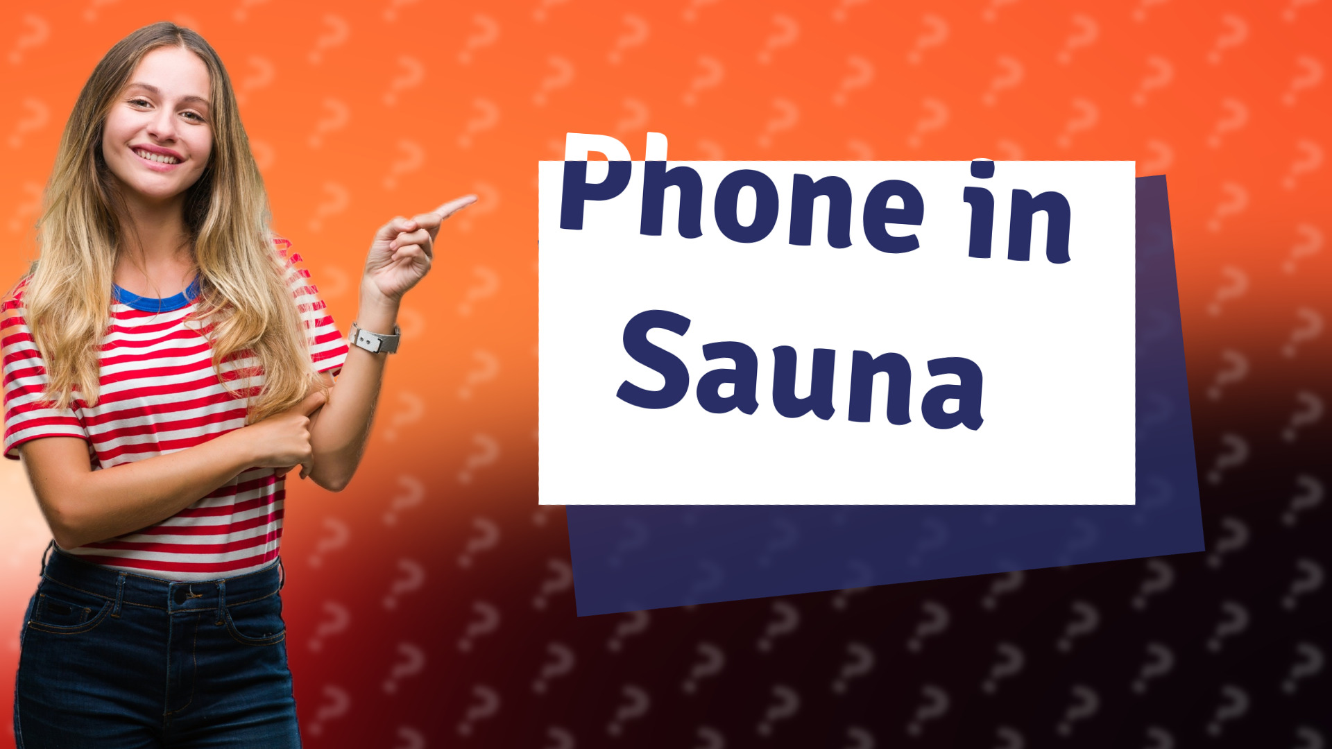 Phone in Sauna