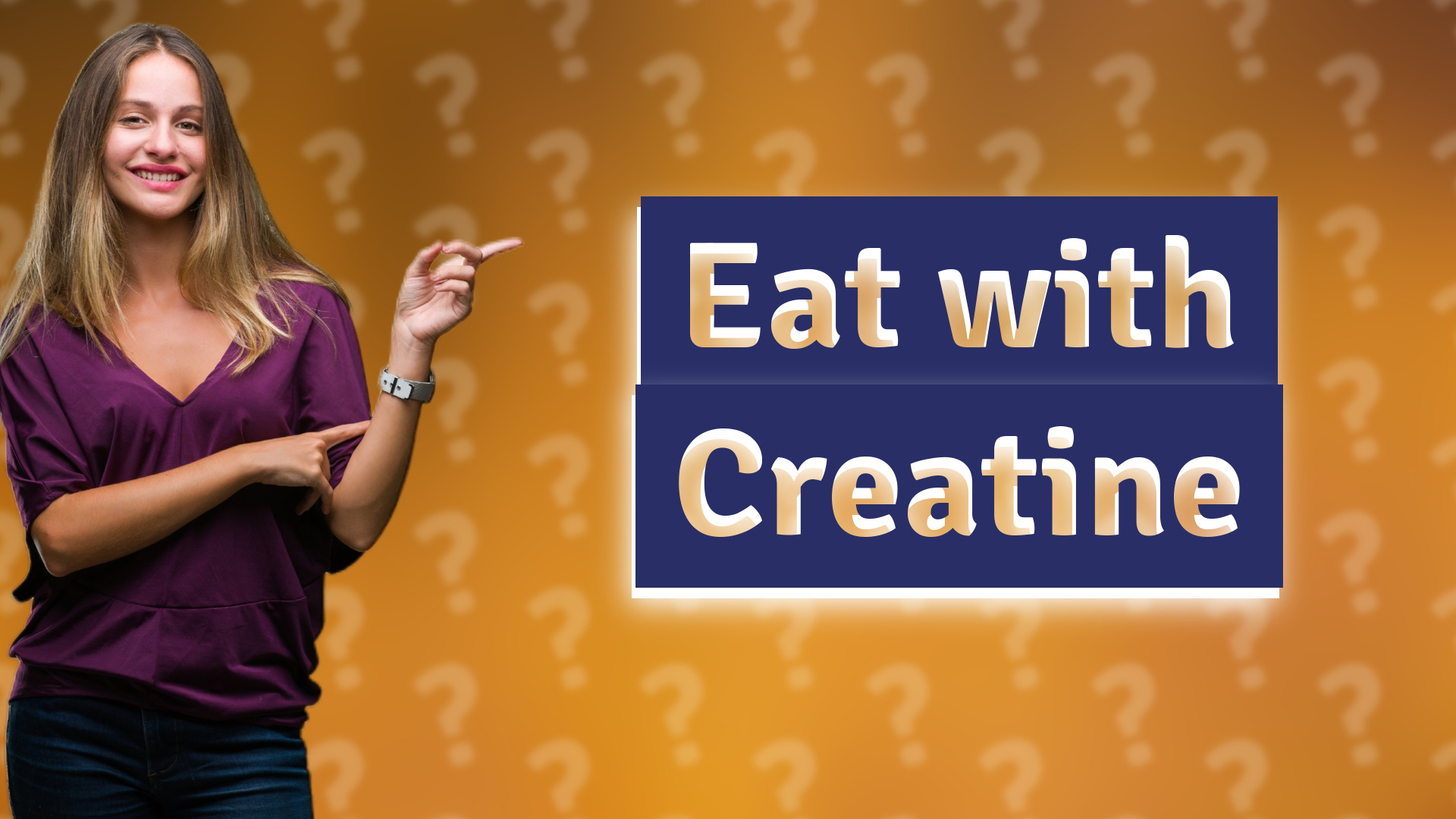 Eat with Creatine