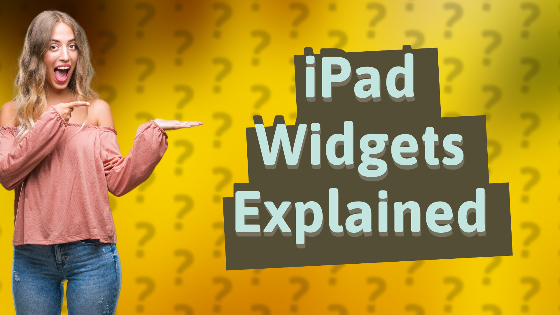 iPad Widgets Explained