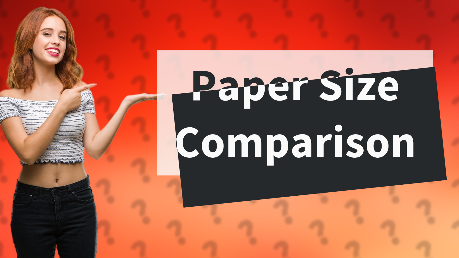 Paper Size Comparison