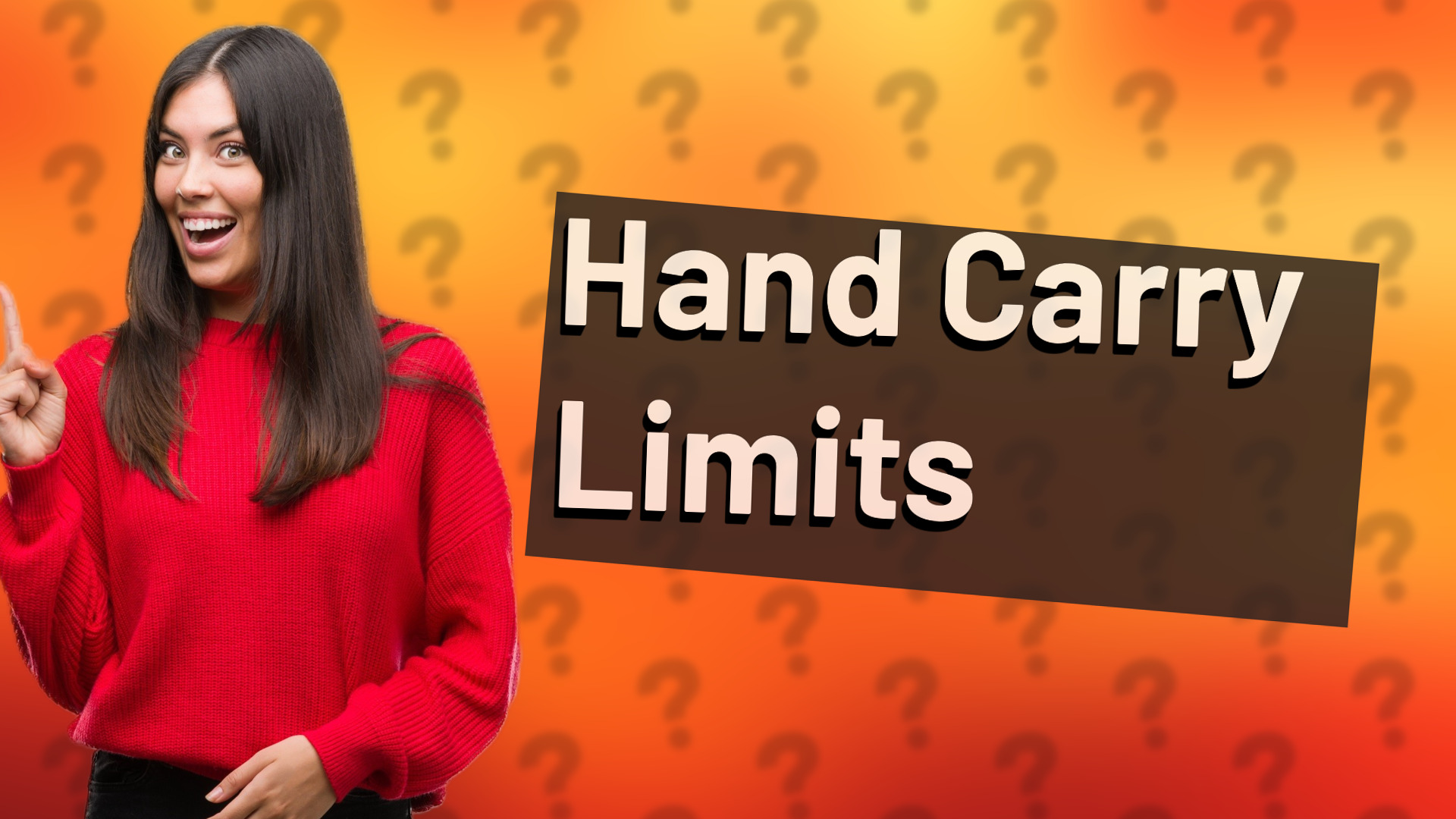 Hand Carry Limits