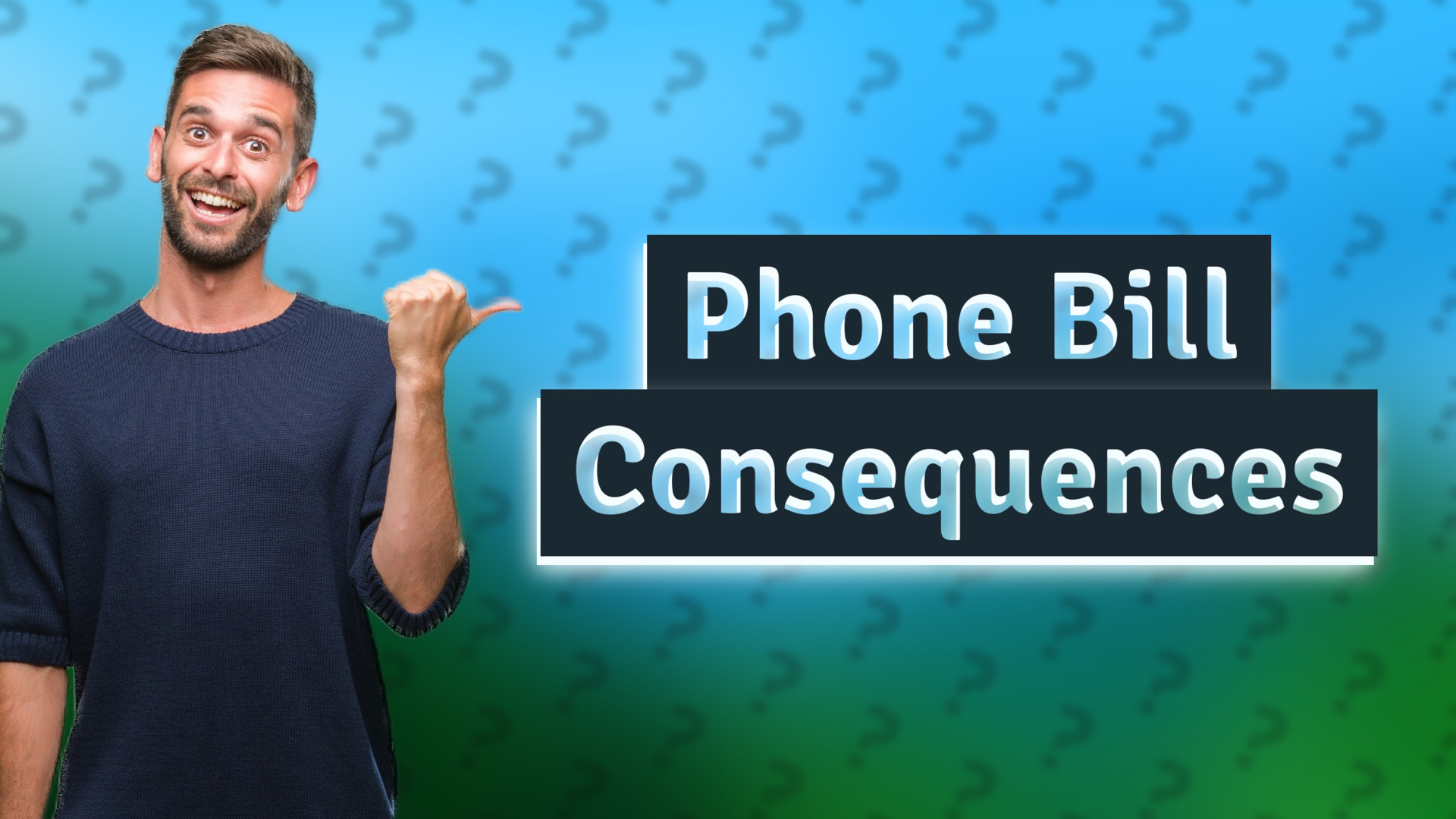 Phone Bill Consequences