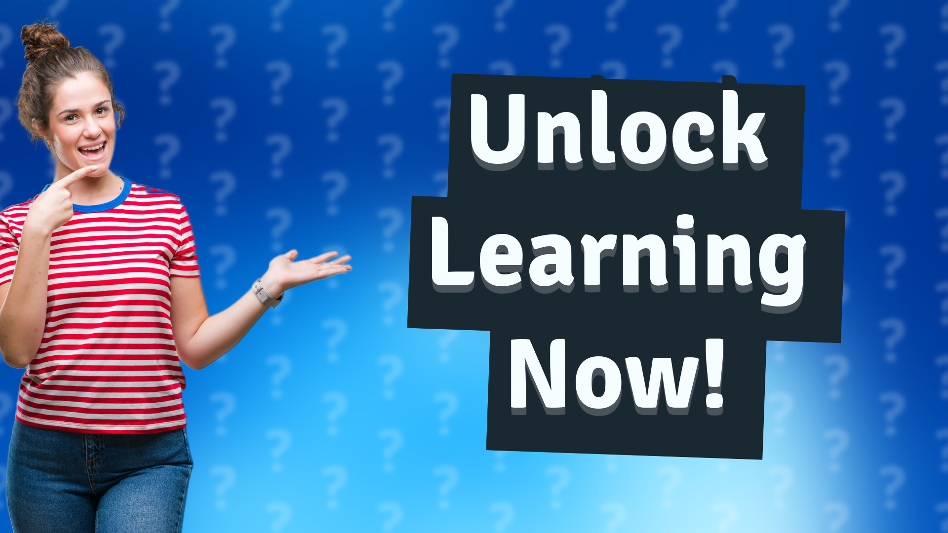 Unlock Learning Now!