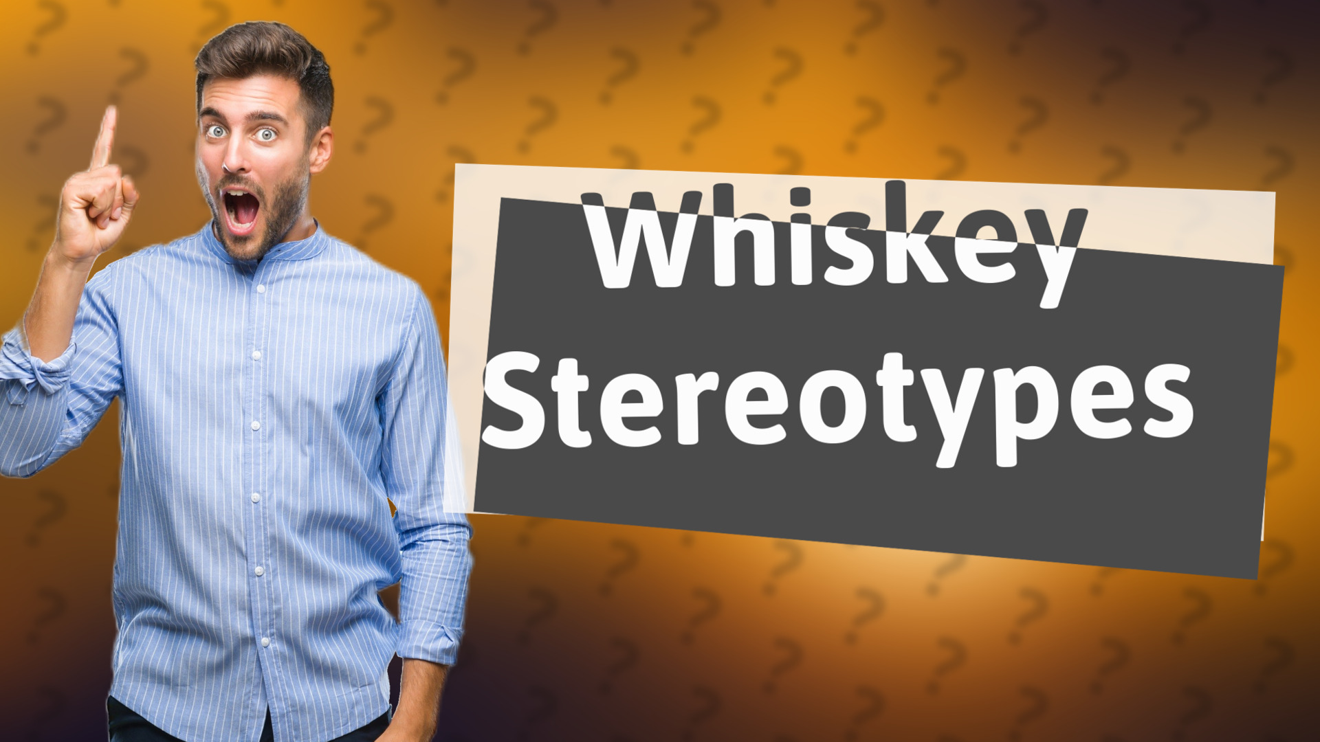 Whiskey Stereotypes