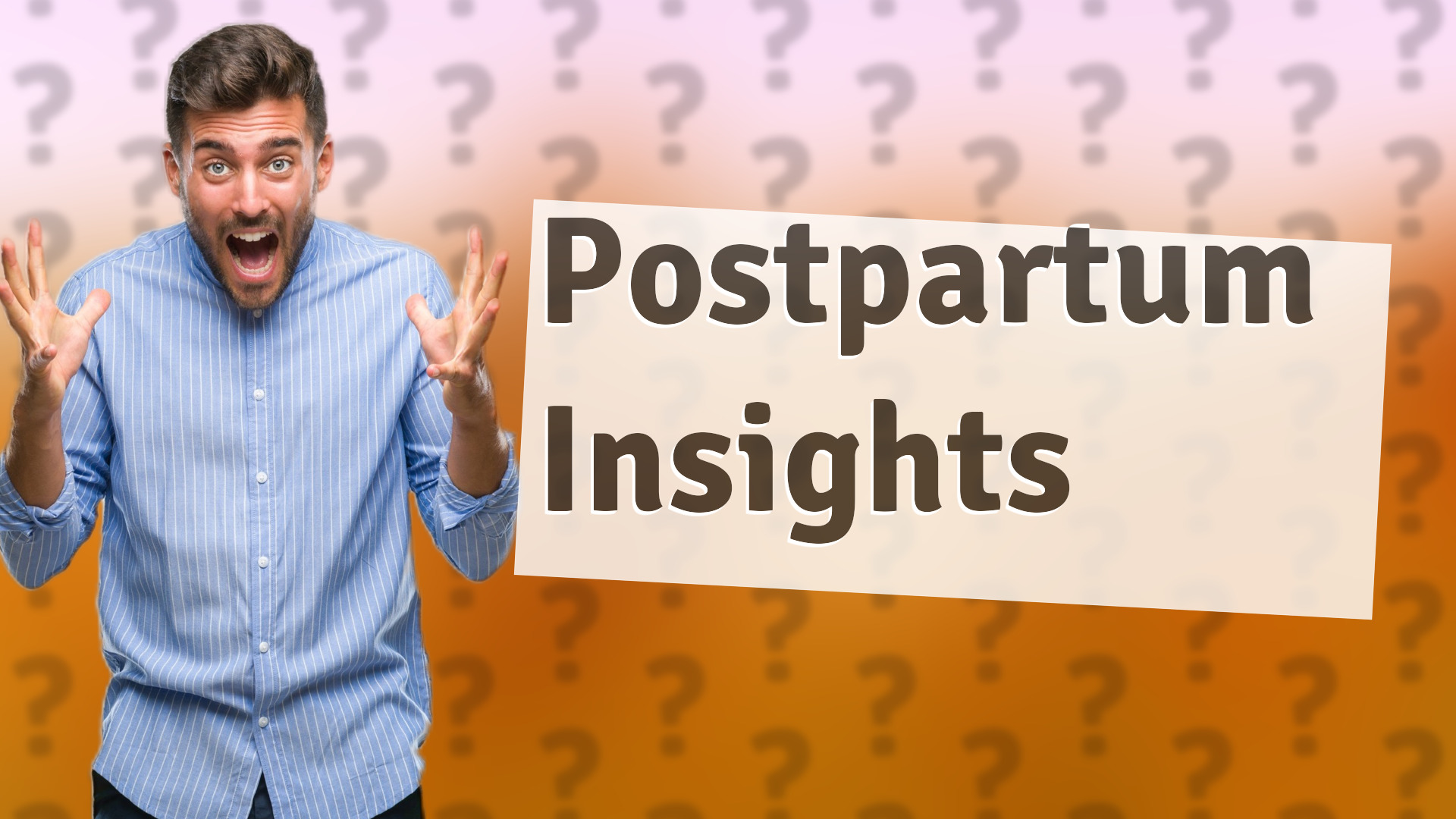 Postpartum Insights