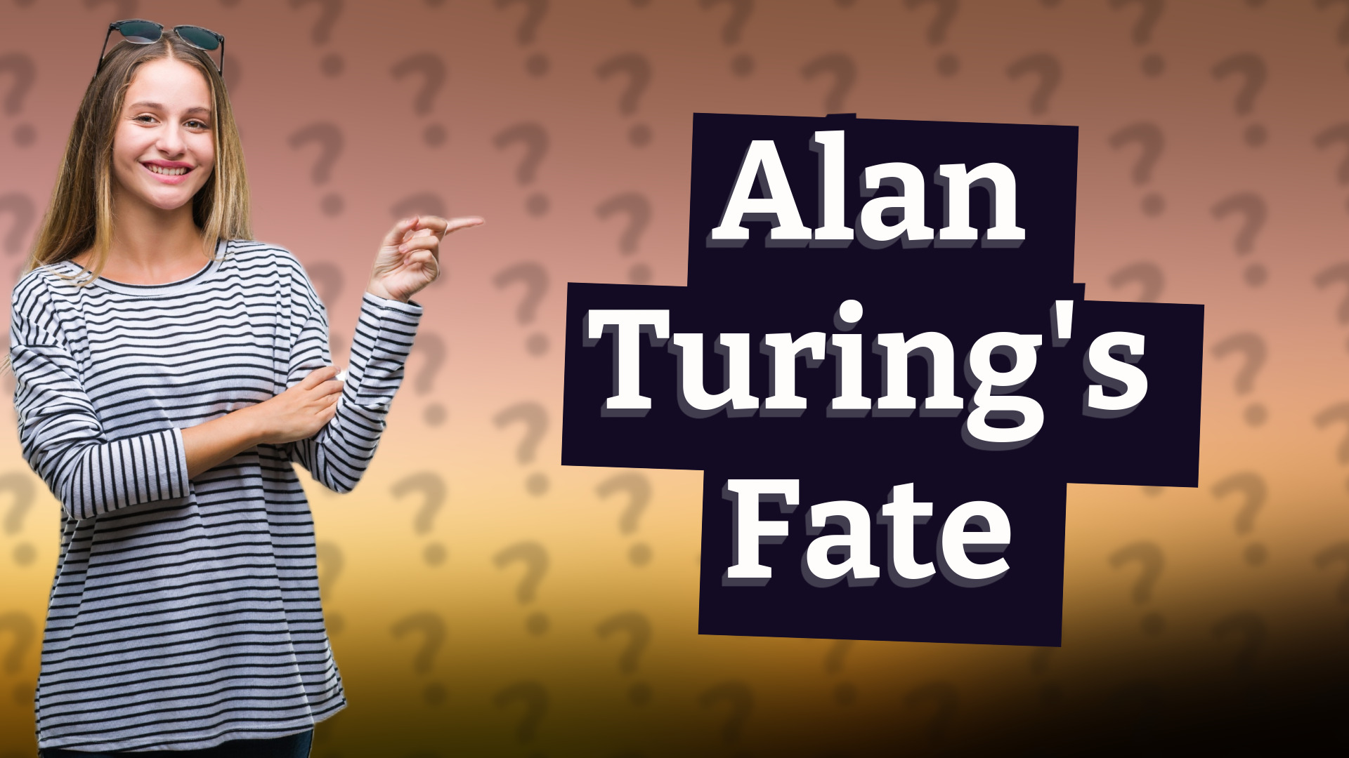 Alan Turing's Fate