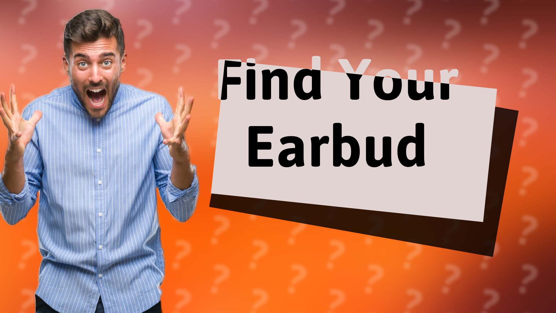 Find Your Earbud