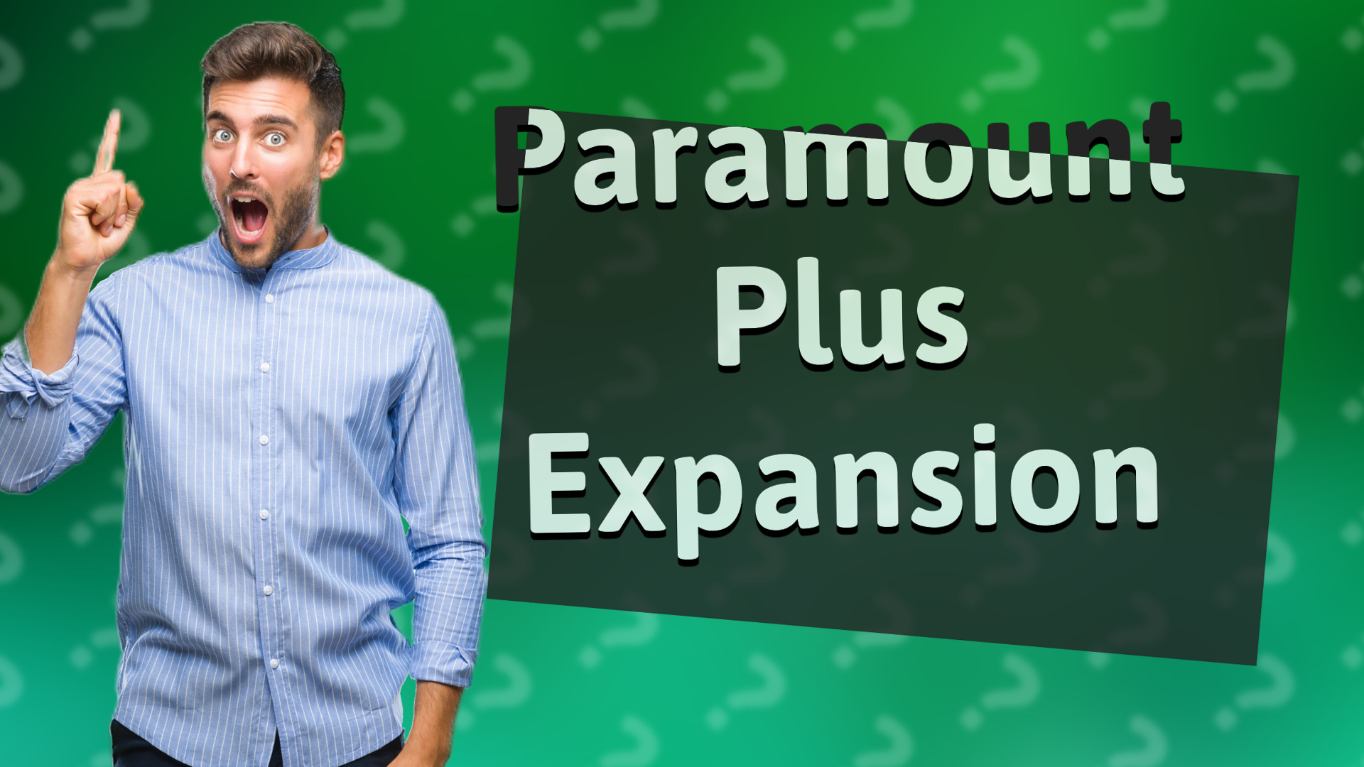 Paramount Plus Expansion