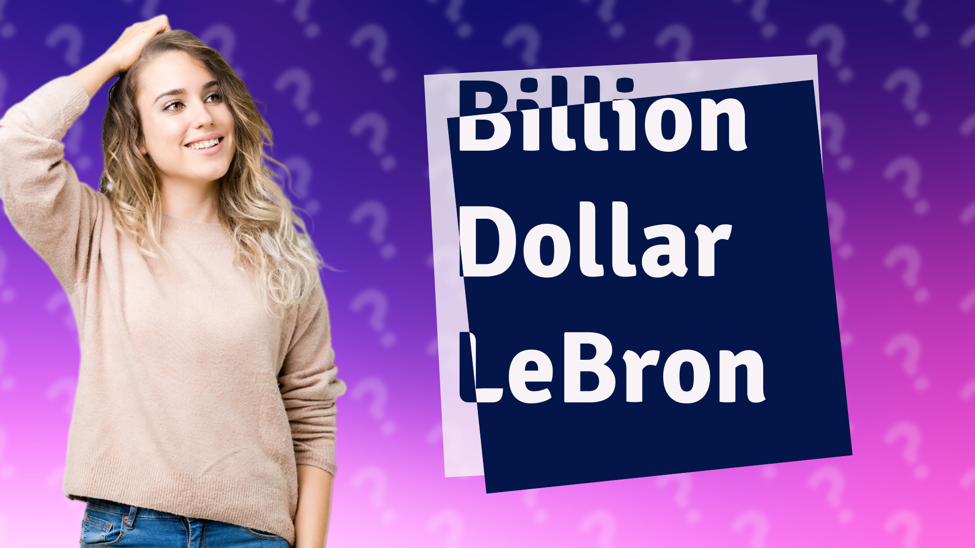 Billion Dollar LeBron