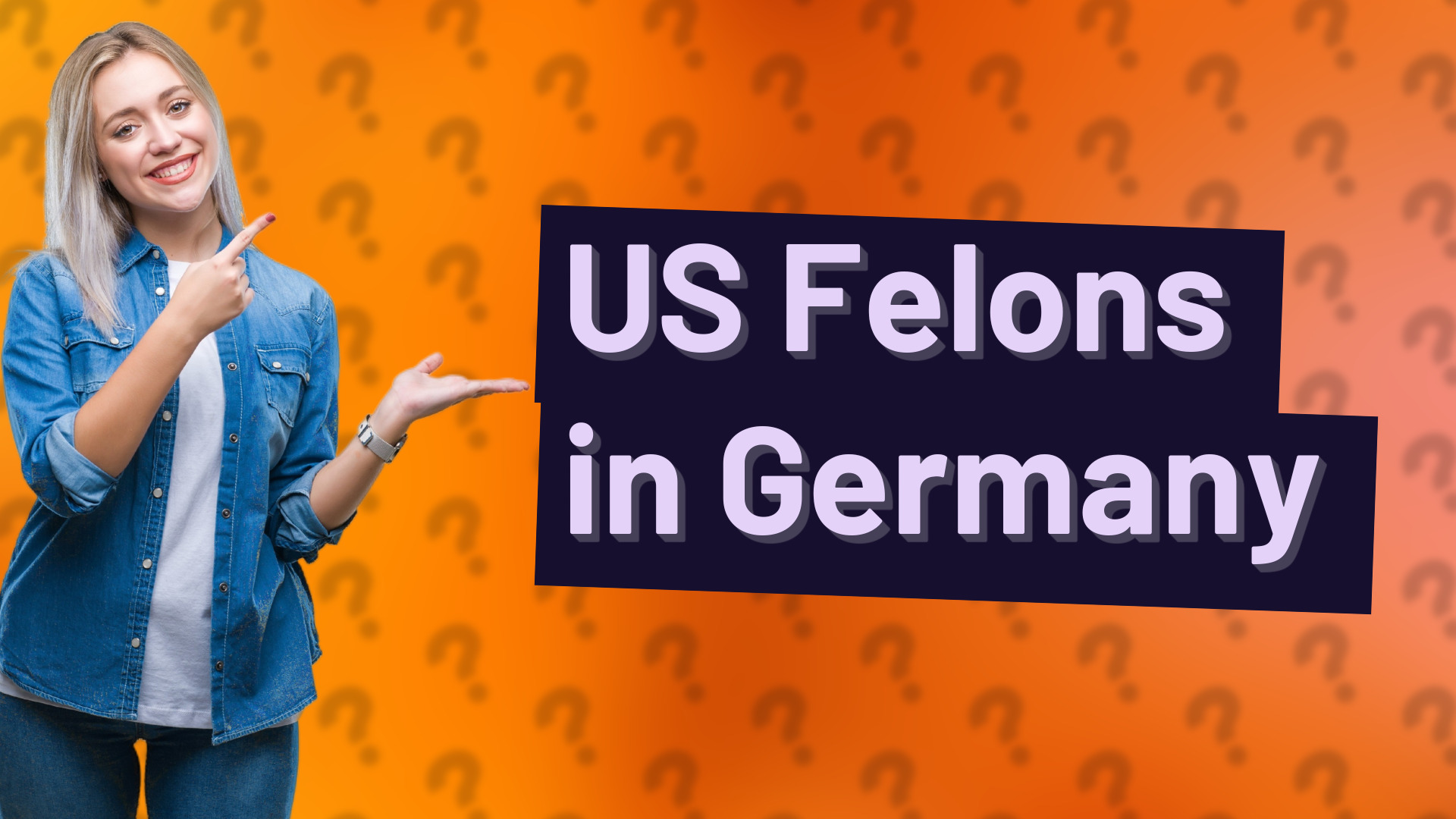 US Felons in Germany