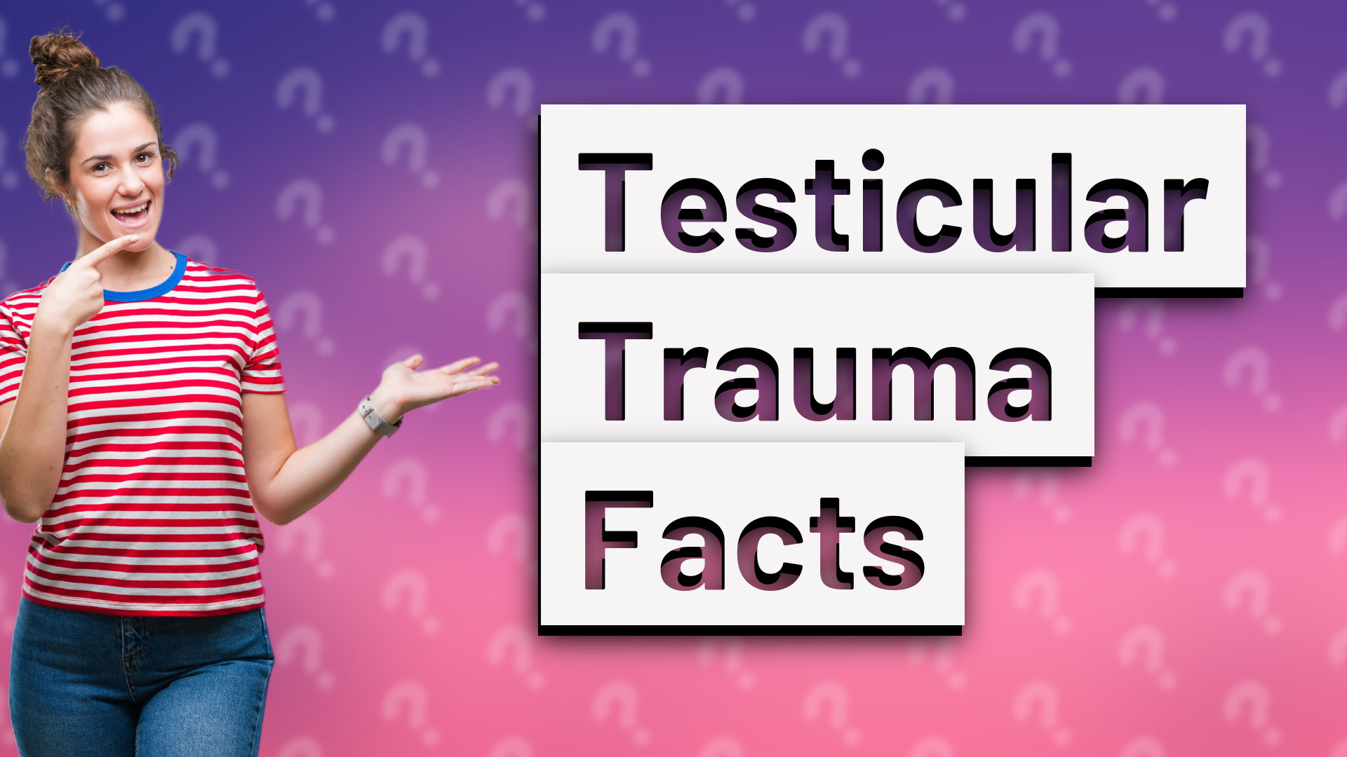 Testicular Trauma Facts