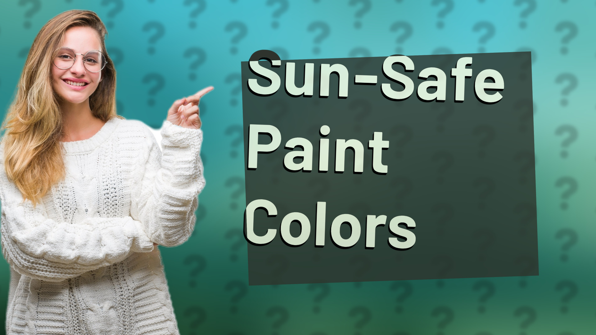 Sun-Safe Paint Colors