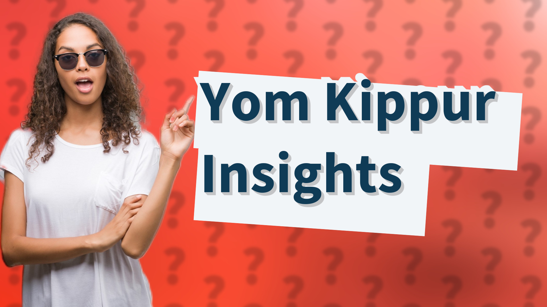 Yom Kippur Insights