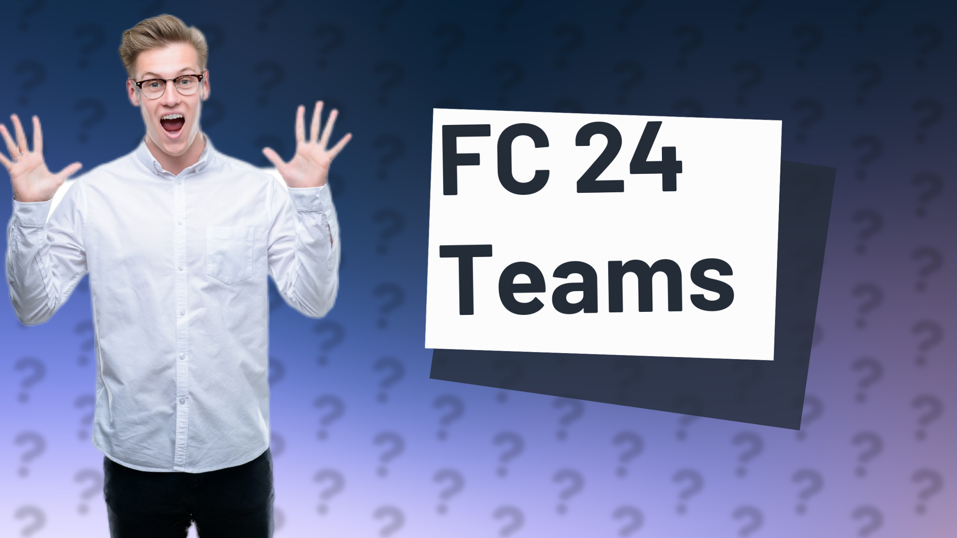 FC 24 Teams