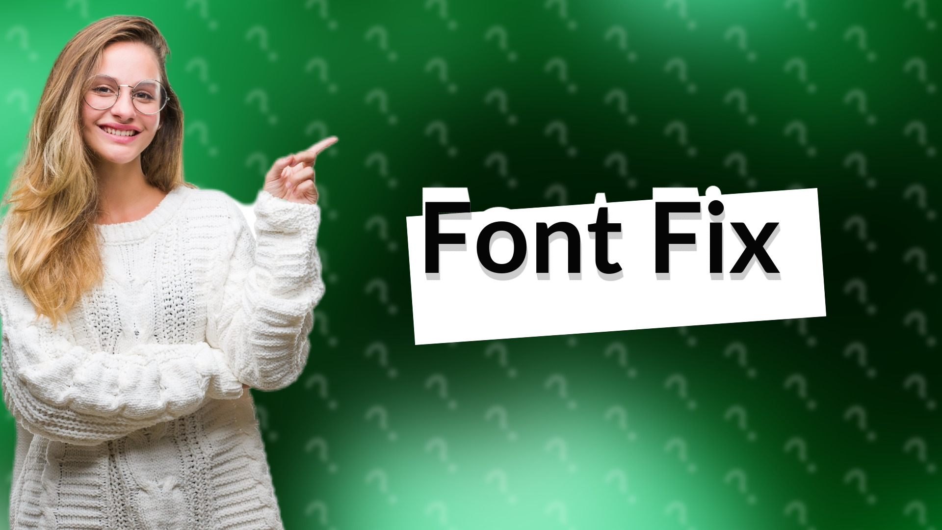 Font Fix