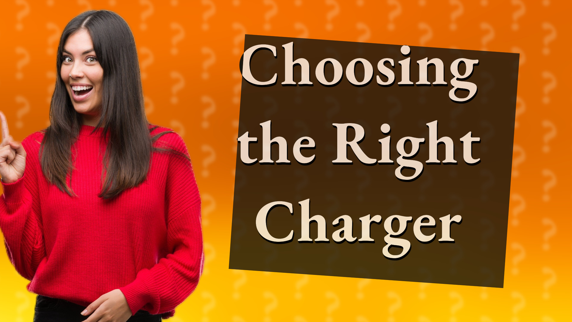 Choosing the Right Charger
