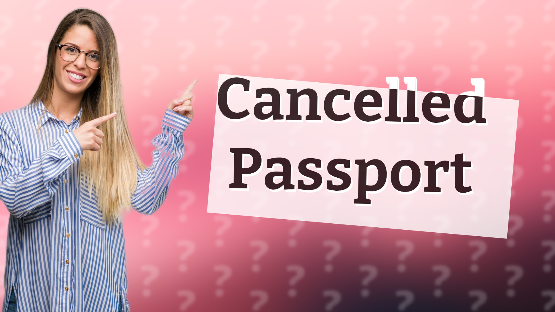 Cancelled Passport