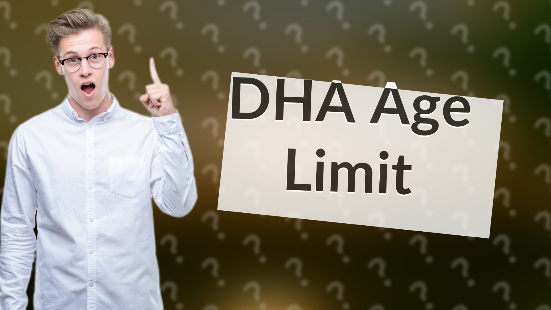 DHA Age Limit