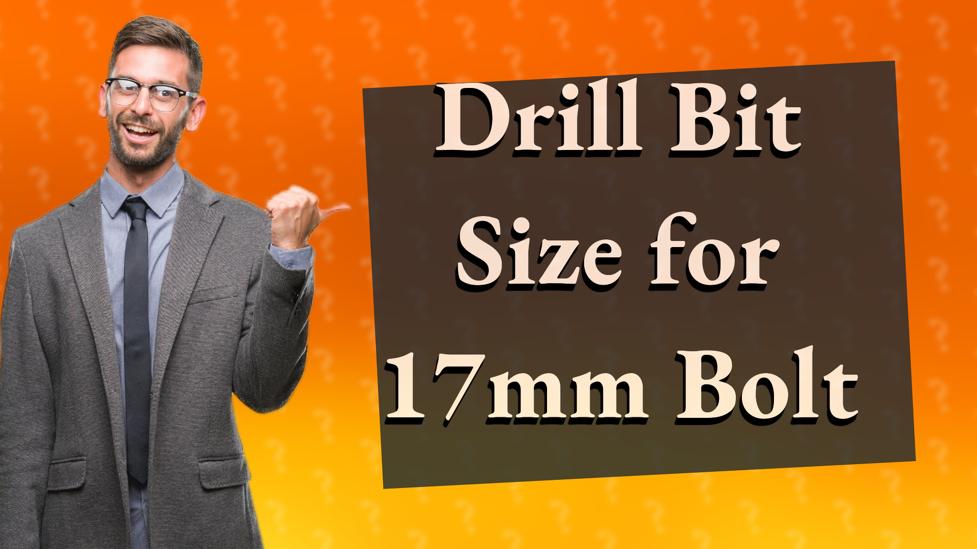 Drill Bit Size for 17mm Bolt