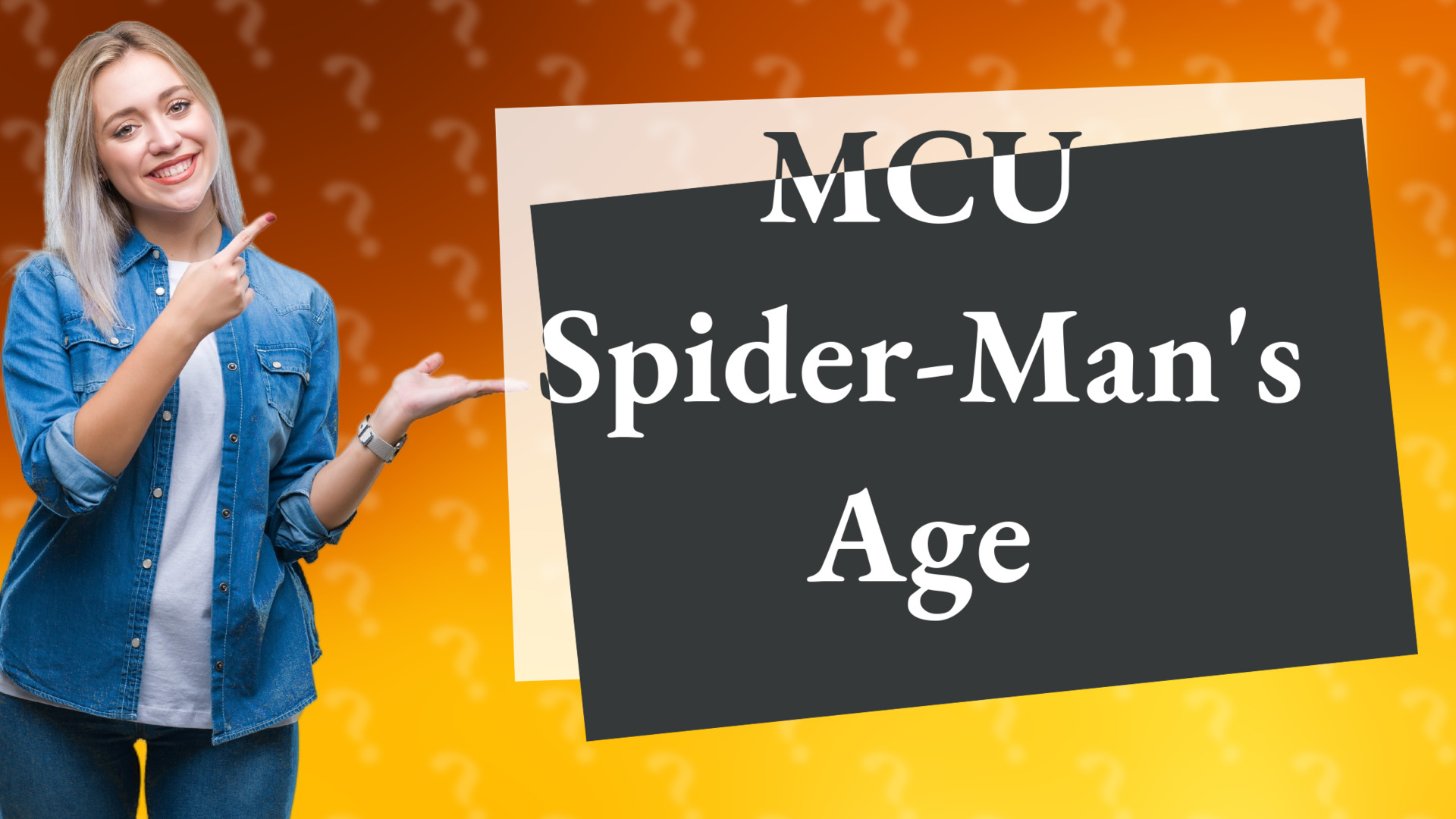 MCU Spider-Man's Age