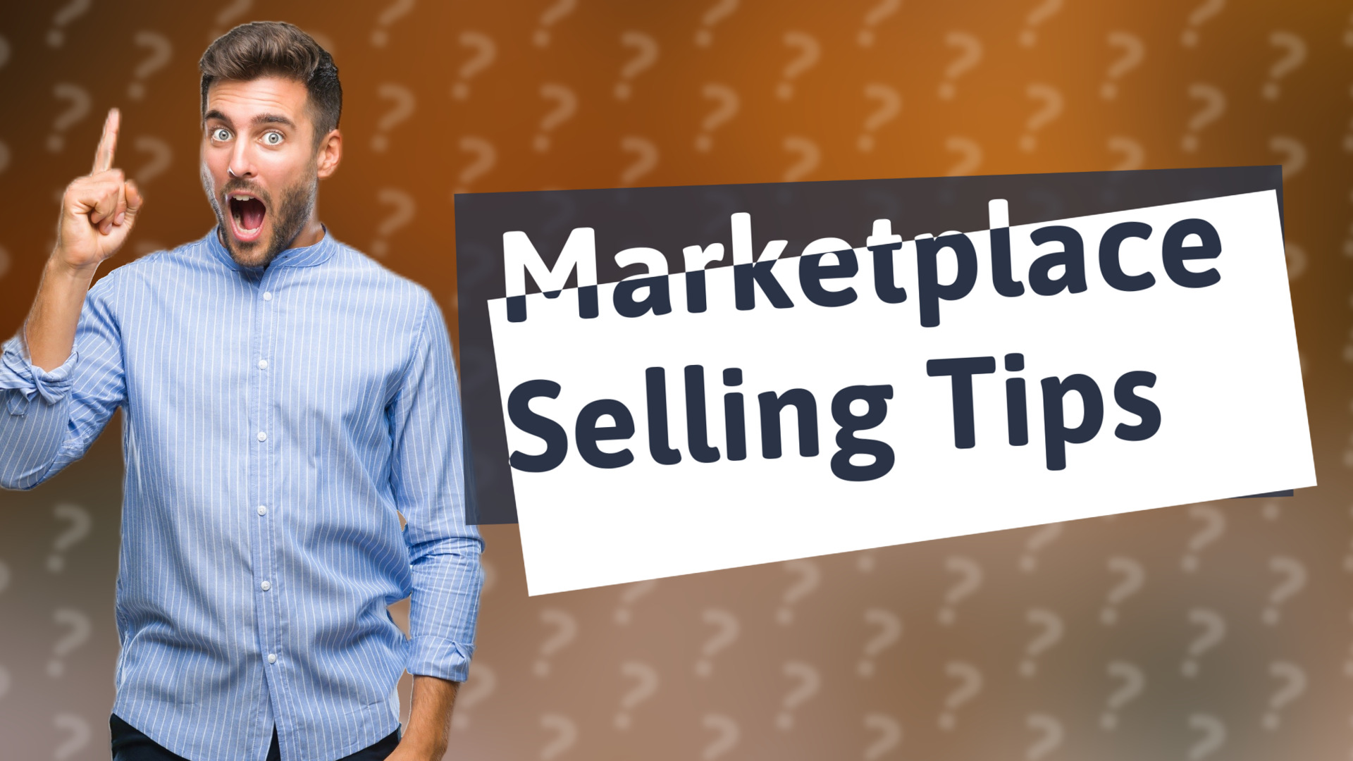 Marketplace Selling Tips