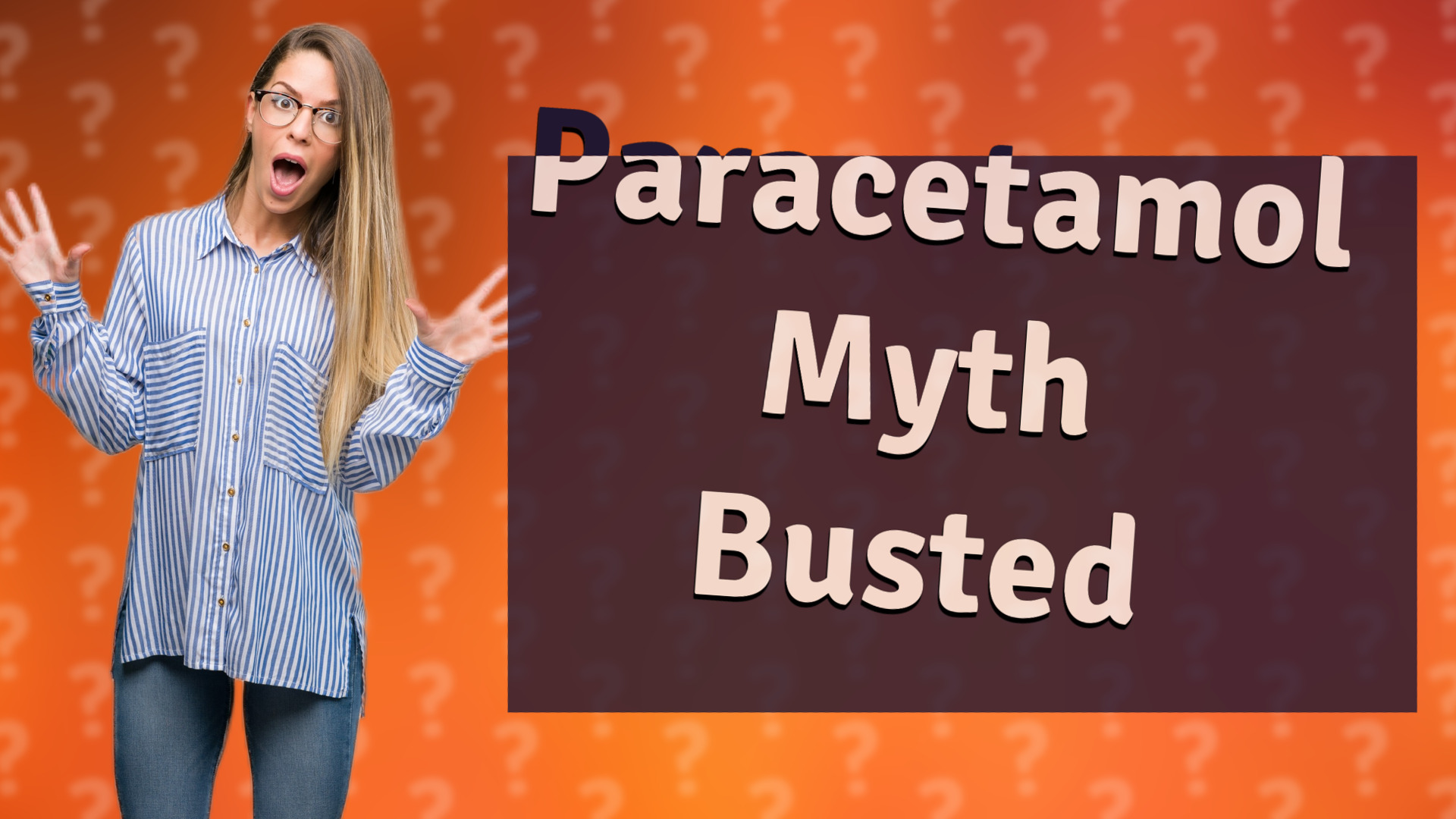 Paracetamol Myth Busted