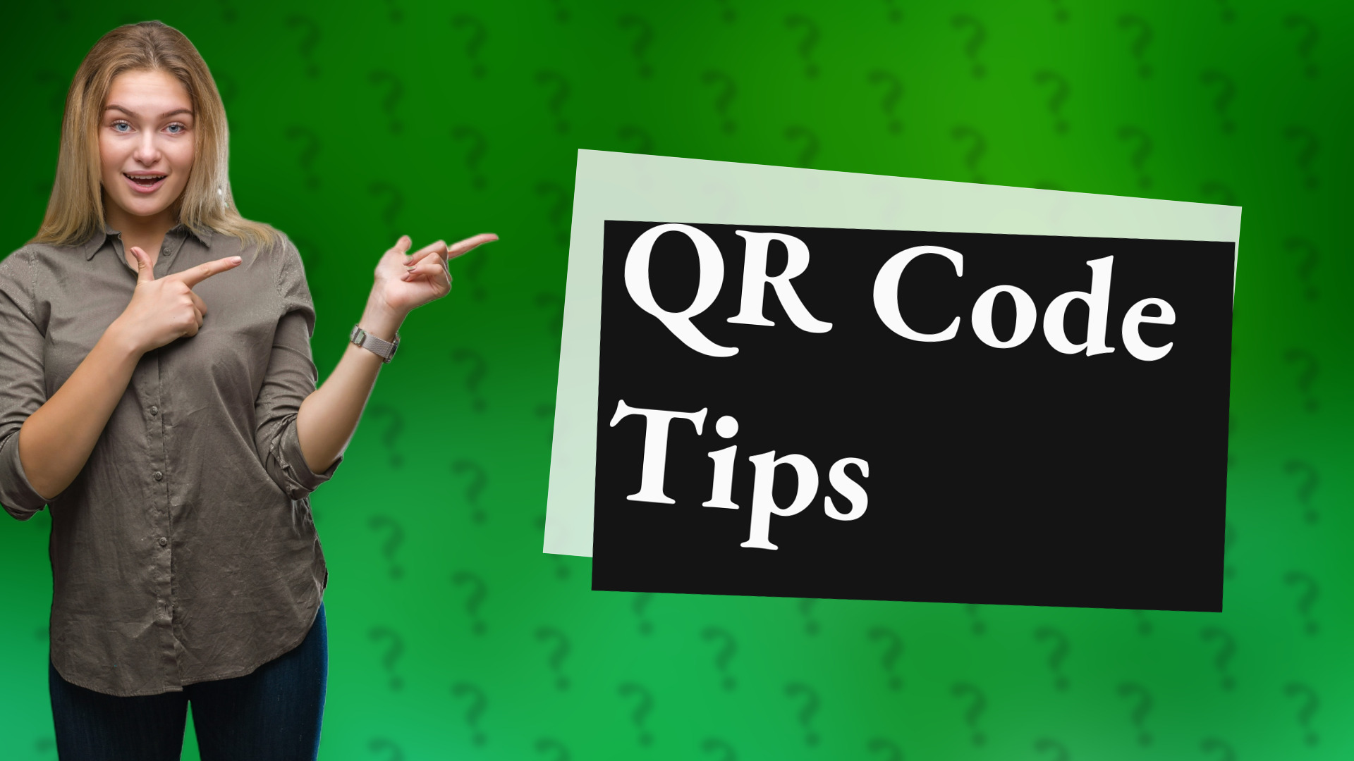 QR Code Tips