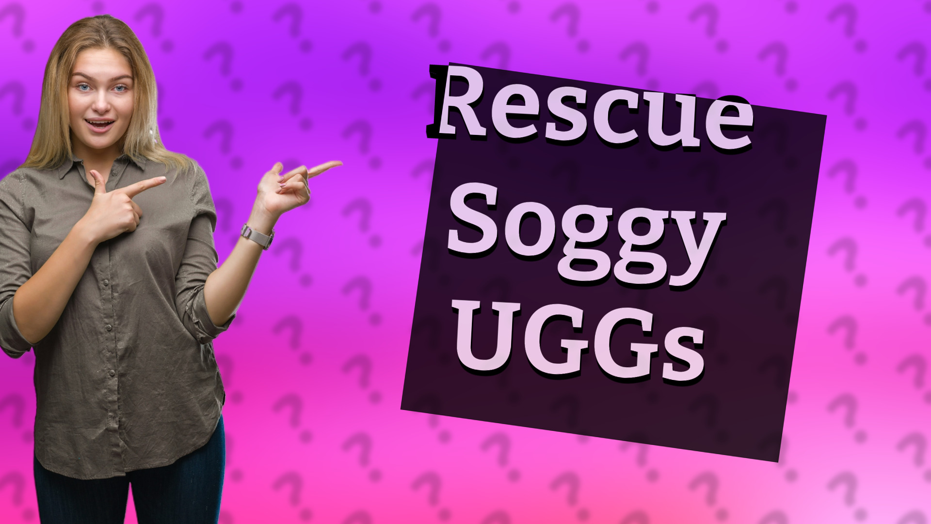 Rescue Soggy UGGs